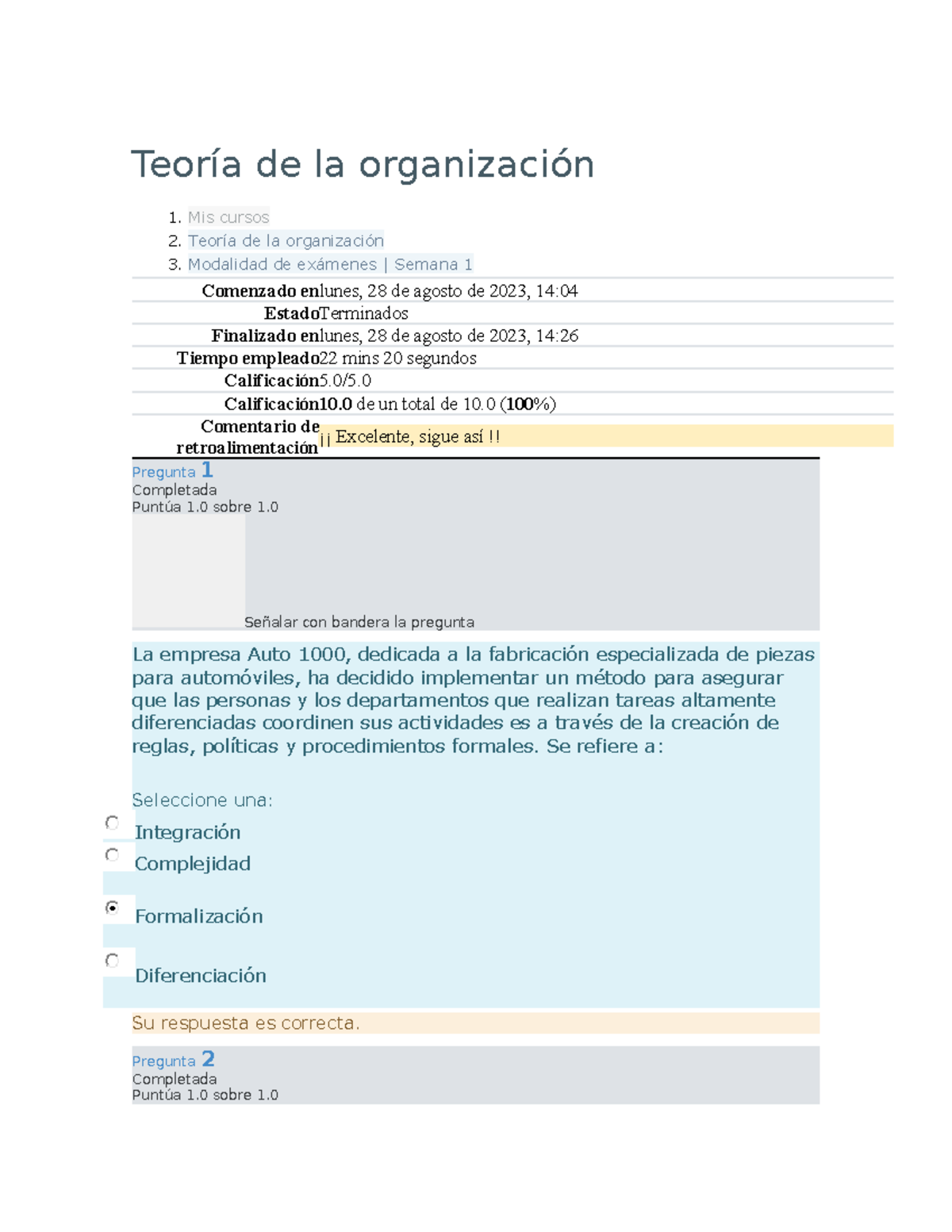 Examen S-1 - Teoría De La Organización 1. Mis Cursos 2. Teoría De La ...