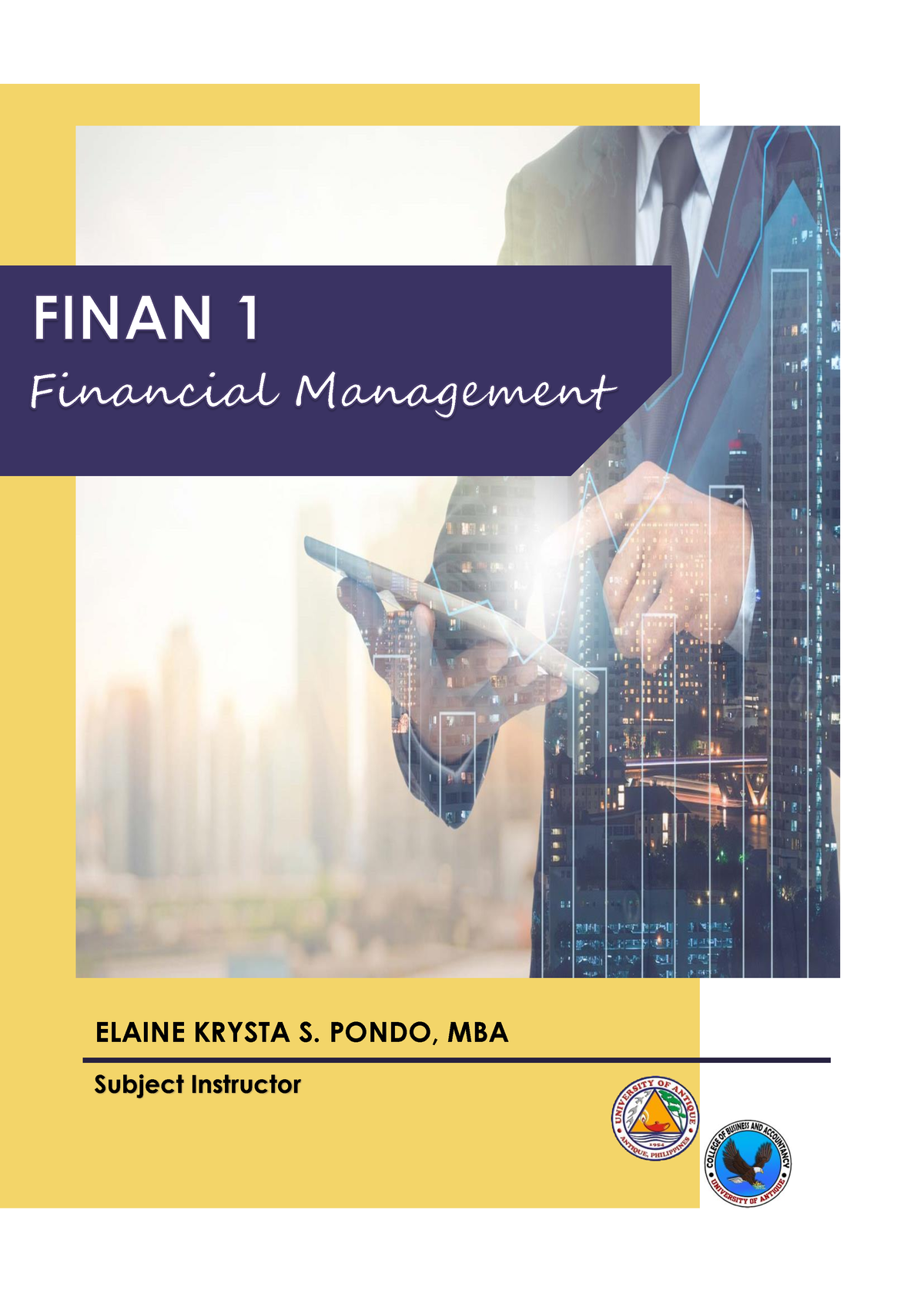 BSA Financial Management Module 1 - ELAINE KRYSTA S. PONDO, MBA Subject ...