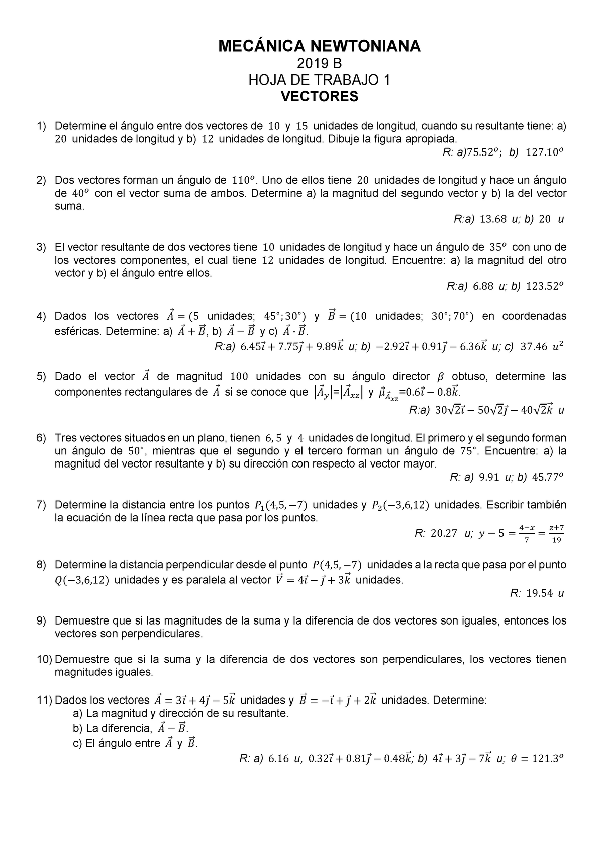 Hoja De Trabajo 1 Mecanica Newtoniana Warning Tt Undefined Function 32 Mec Nica Newtoniana 19 Hoja De Trabajo Vectores Determine El Ngulo Entre Dos Vectores Studocu