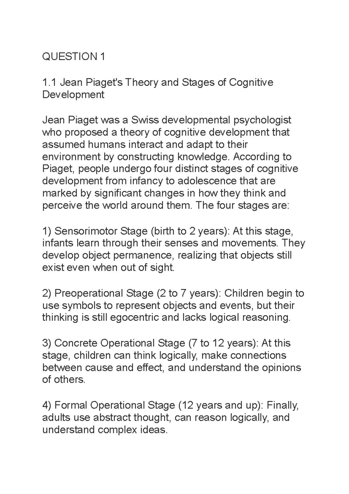 BTE2601 - Notes - QUESTION 1 1 Jean Piaget's Theory and Stages of ...