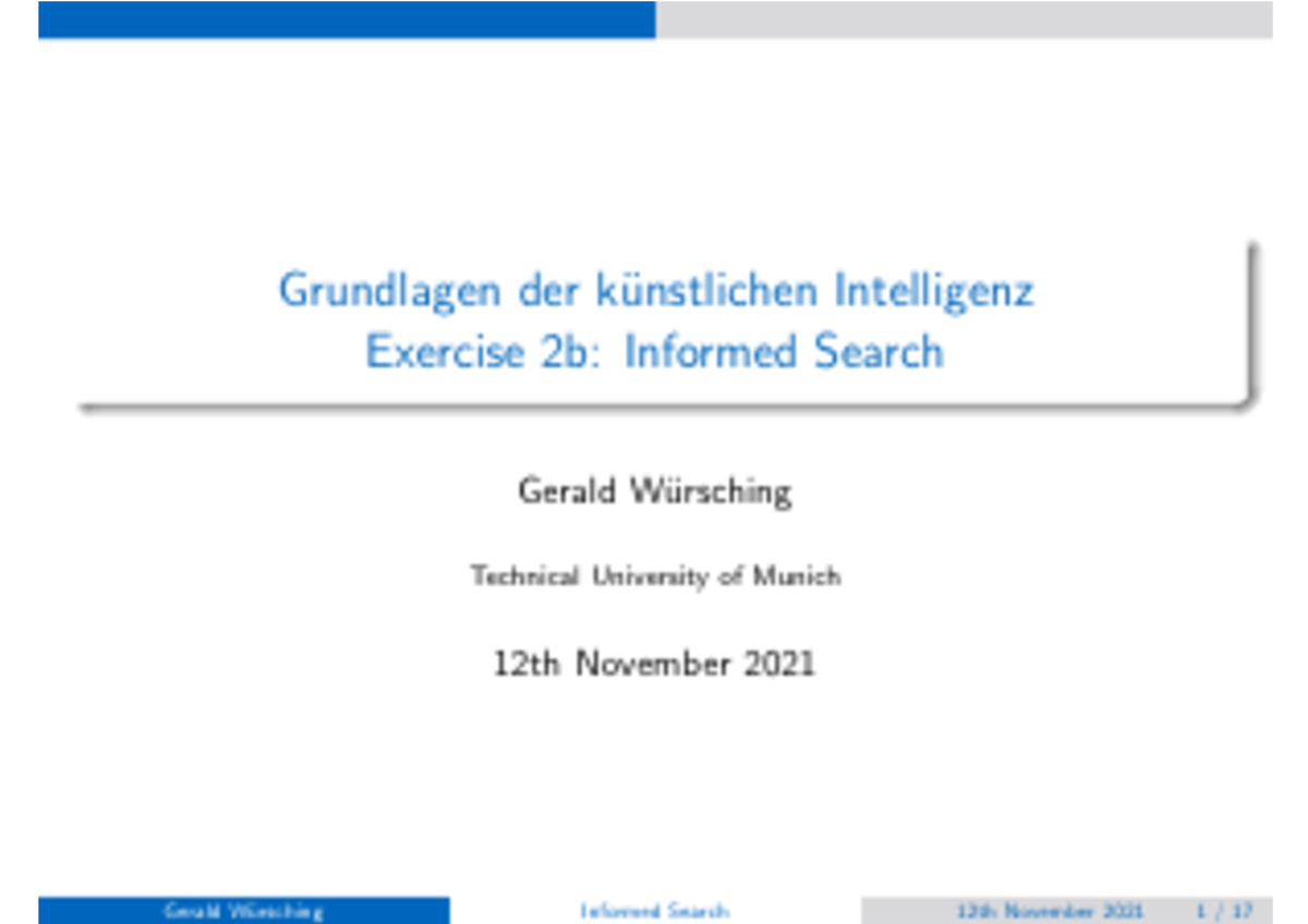 Grundlagen Der Künstlichen Intelligenz (IN2062) AI Exercise 2b Slides ...