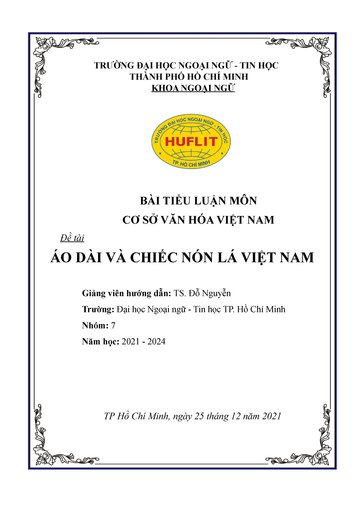 Tieu luan CSVH - Áo dài Việt Nam - TRƯỜNG ĐẠI HỌC NGOẠI NGỮ - TIN HỌC THÀNH PHỐ HỒ CHÍ MINH KHOA - Studocu