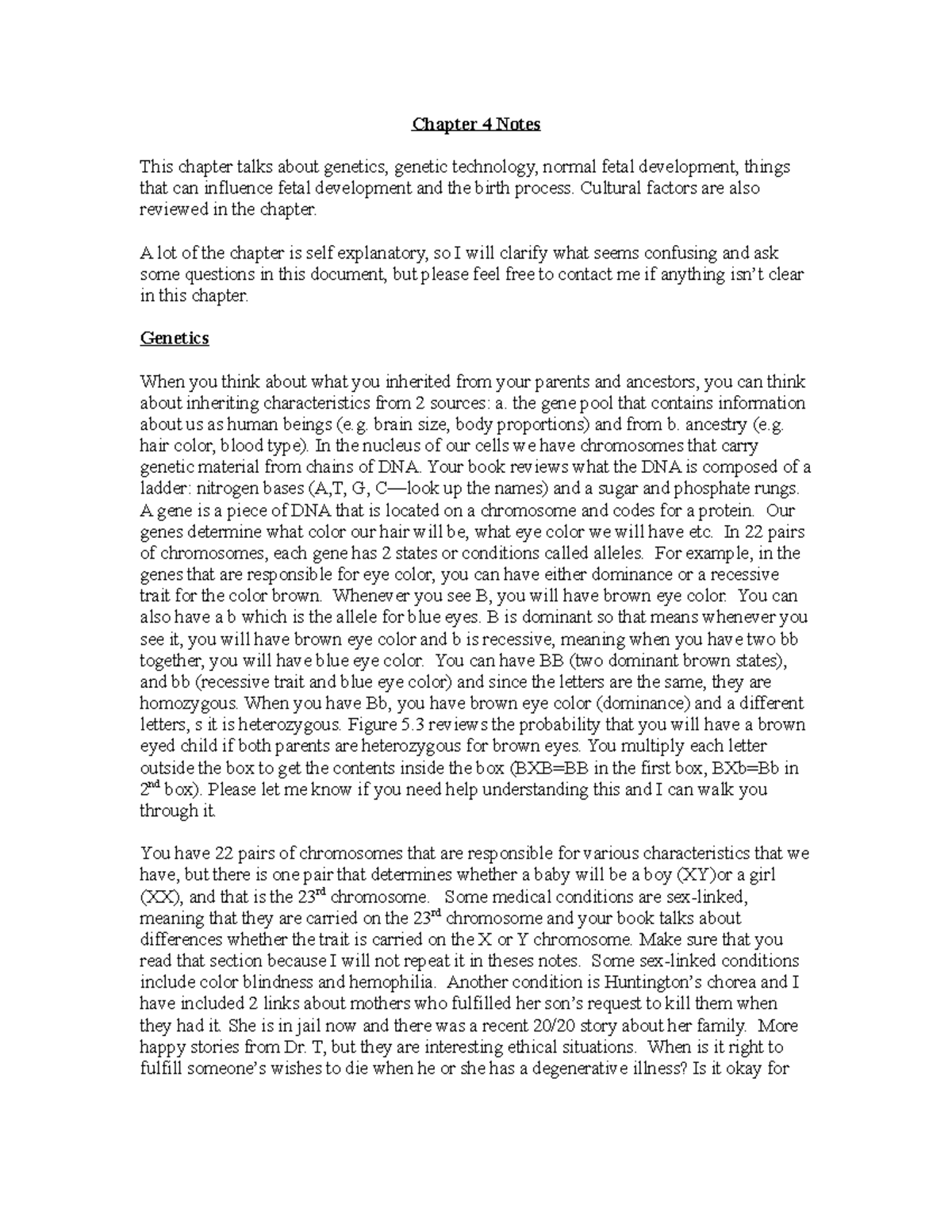 Chapter 4 Notes - Chapter 4 Notes This chapter talks about genetics ...