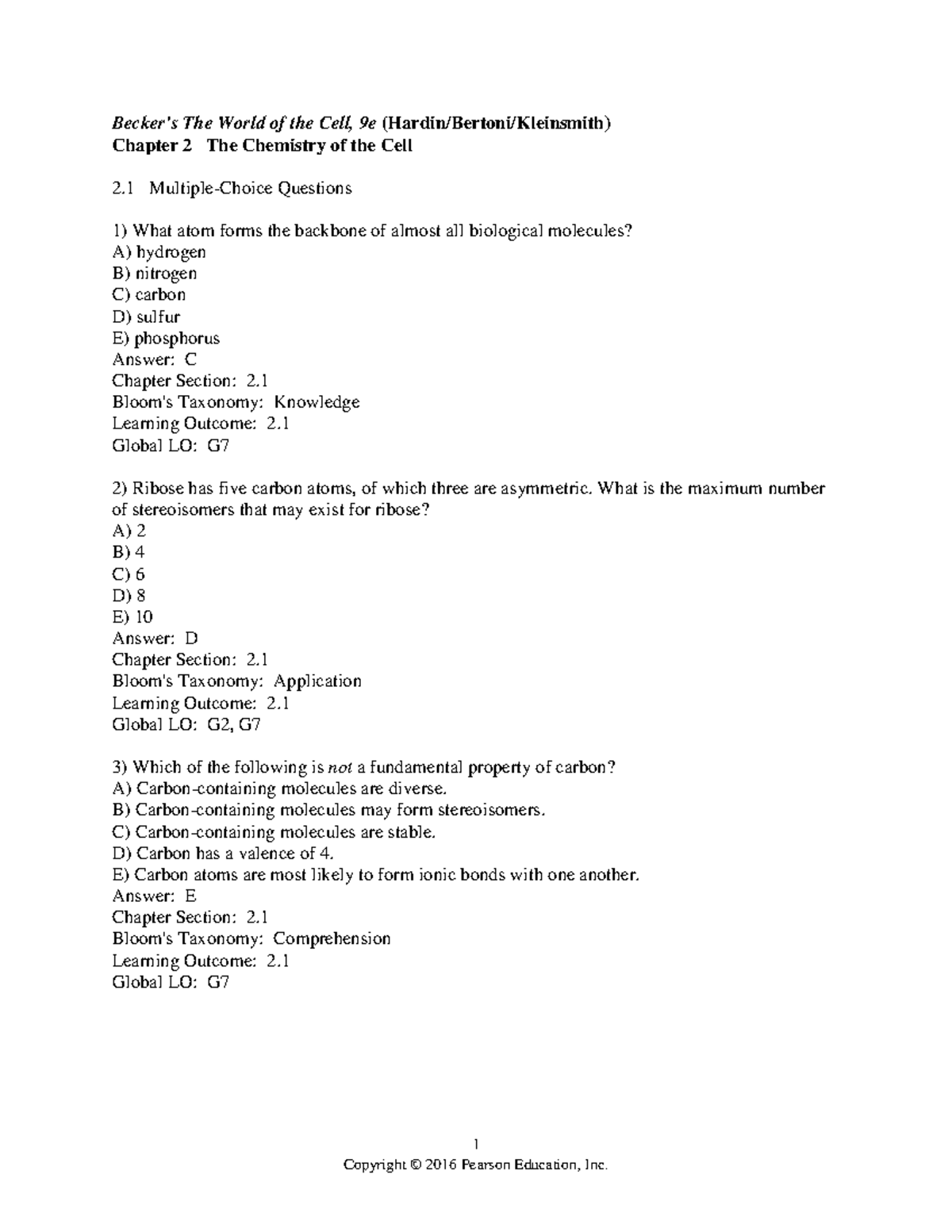 02 Test Bank Chapter 2 Review The World of the Cell, 9e Chapter 2