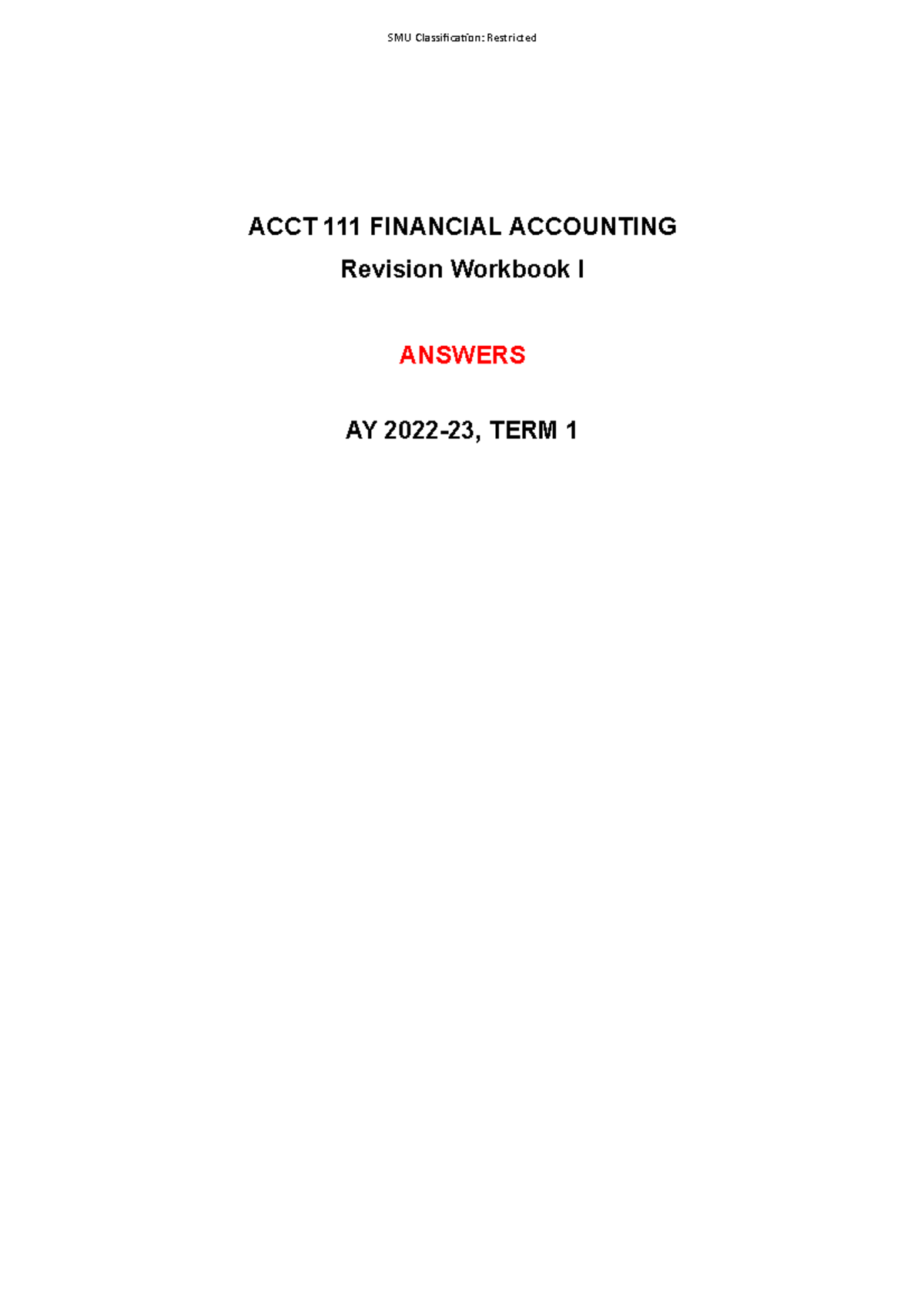 Workbook I answers (updated on 8 Jul 2022) - ACCT 111 FINANCIAL ...