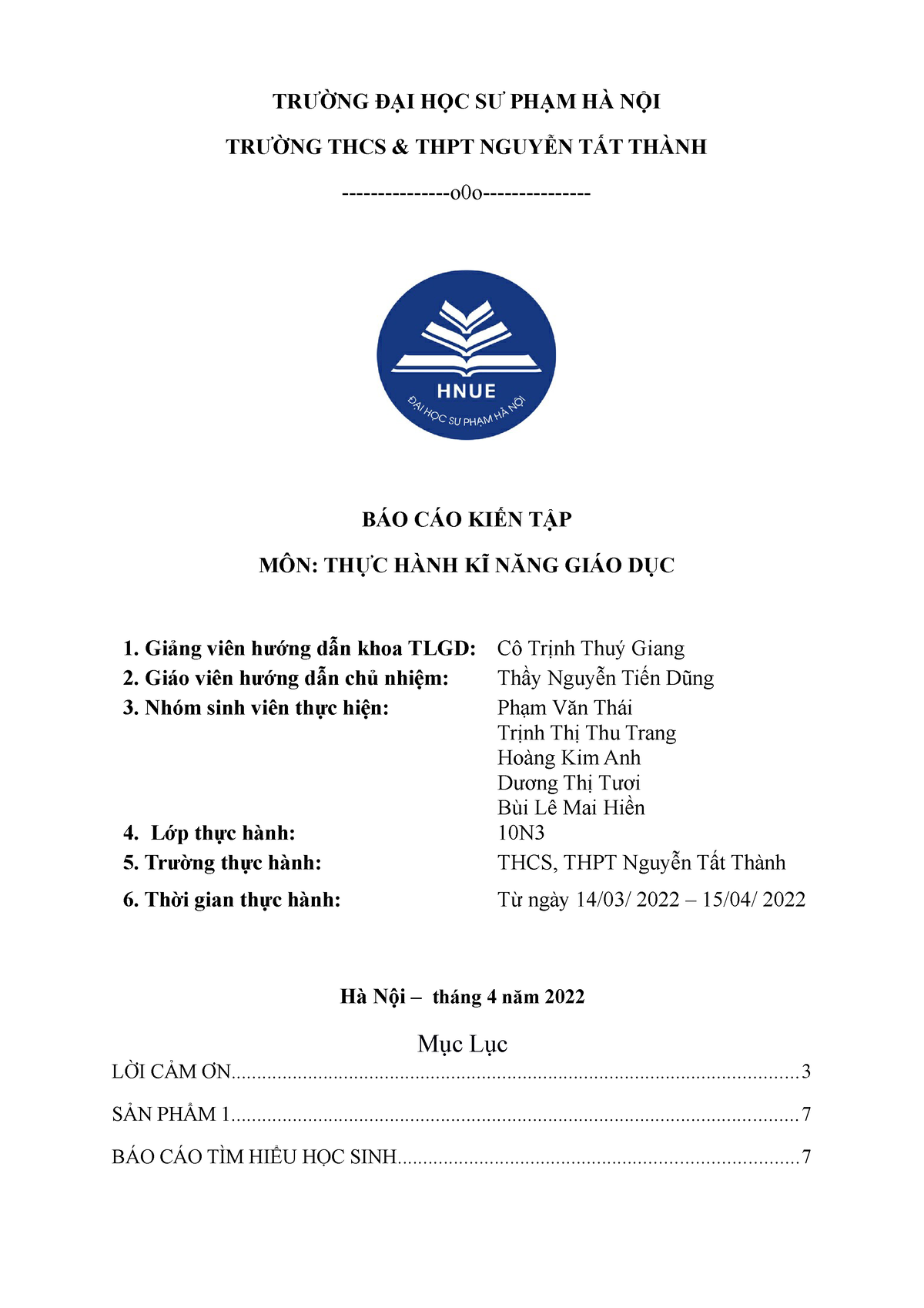 BÁO CÁO TỔNG HỢP 10N3 - LỜI CẢM ƠN. Kiến tập sư phạm là trải nghiệm chính thức đầu tiên trong sự - Studocu