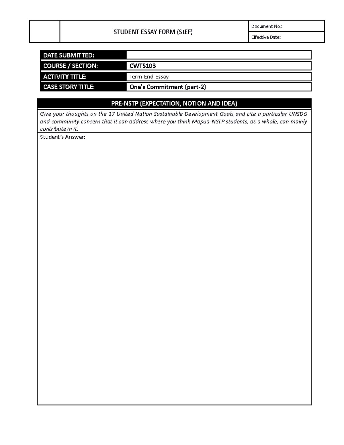 Form - CWTS103 Term-end Essay part2 02MAY2022 - STUDENT ESSAY FORM ...
