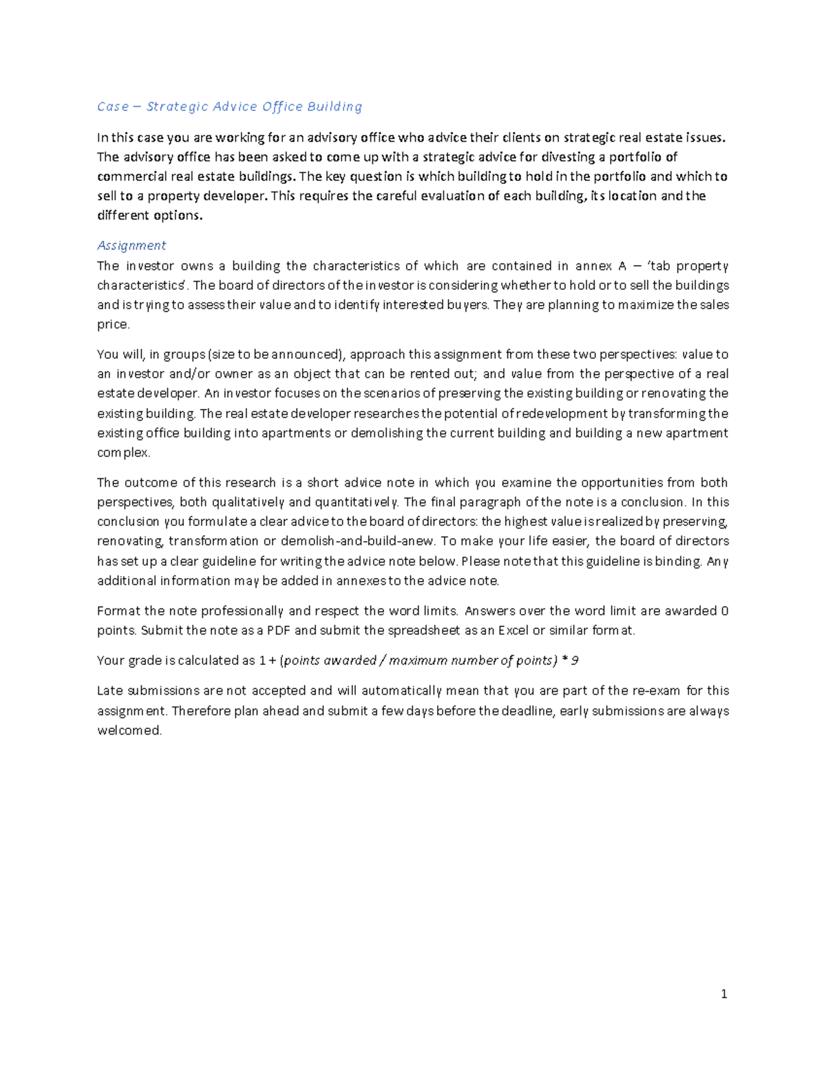 Assignment Real Estate Economics final 2021 Case Strategic Advice