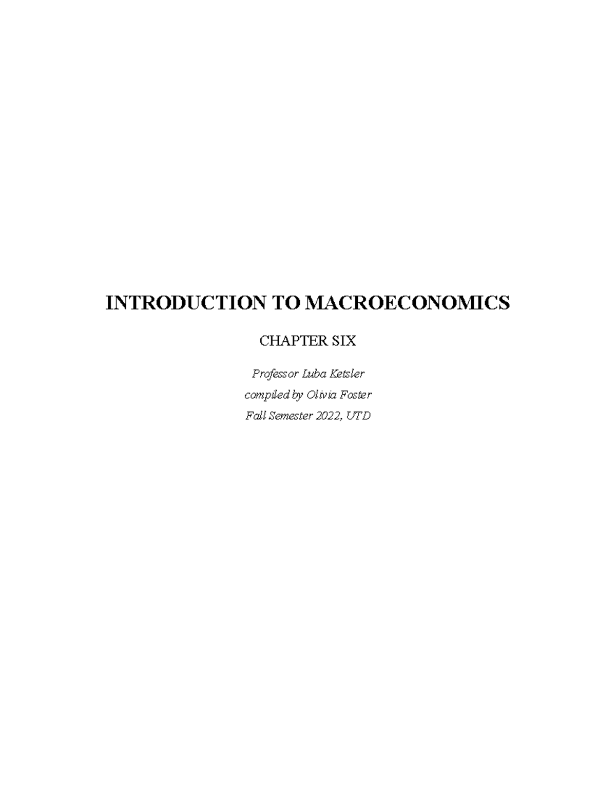 Introduction to Macroeconomics Chapter Six Notes - INTRODUCTION TO ...