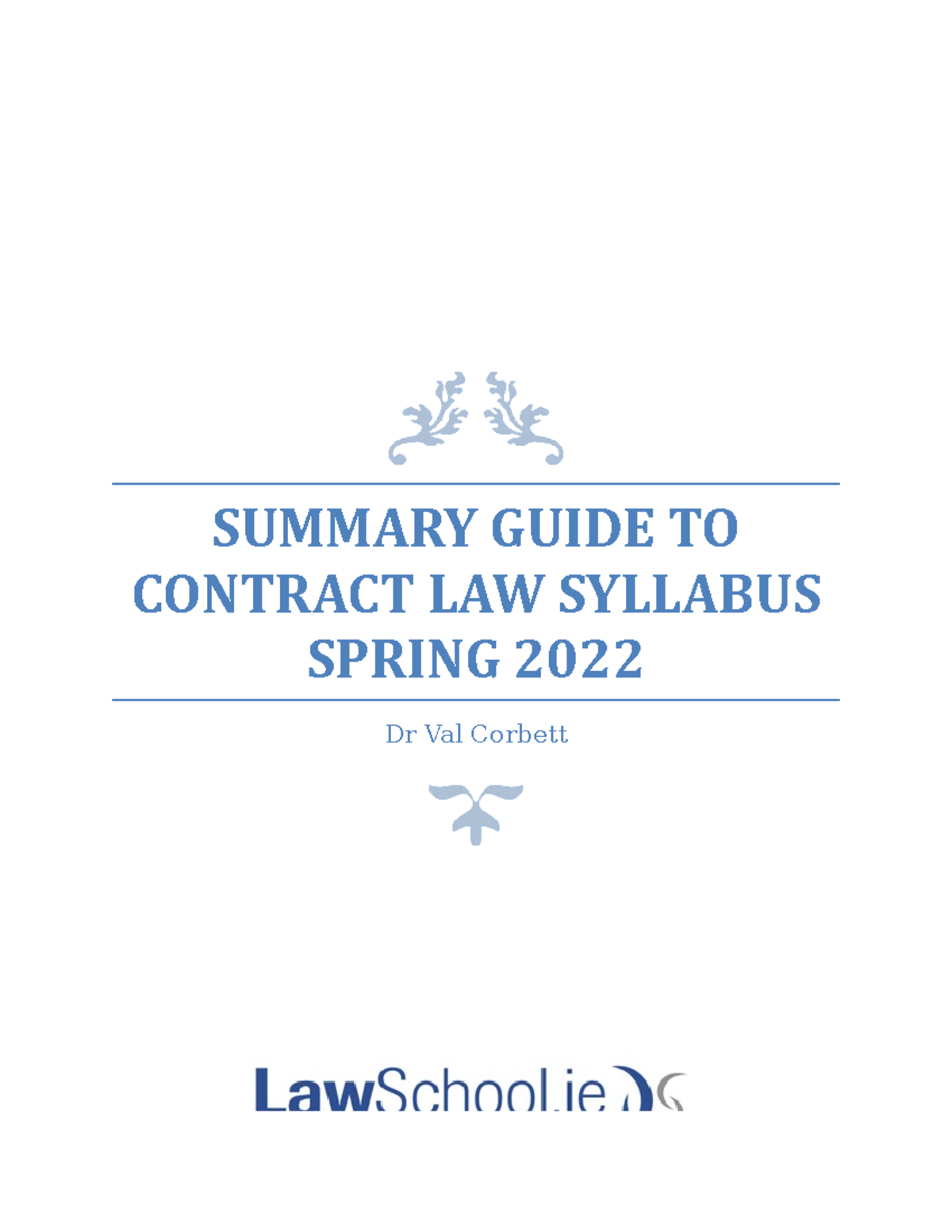 Contract Law Revision Guide - SUMMARY GUIDE TO CONTRACT LAW SYLLABUS ...