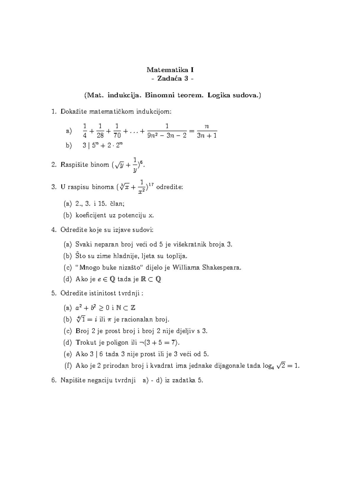 Zadaci- indukcija. Binomni teorem. Logika sudova - Matematika I - Zada ...