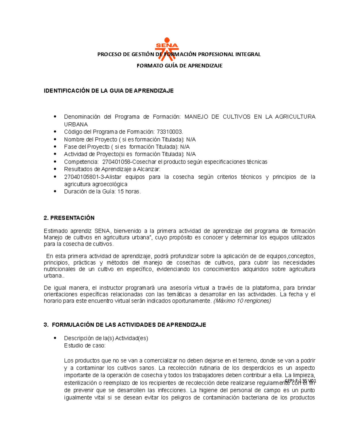 GFPI-F-135 Guia De Aprendizaje-1 Resultado 1 Cosecha - PROCESO DE ...