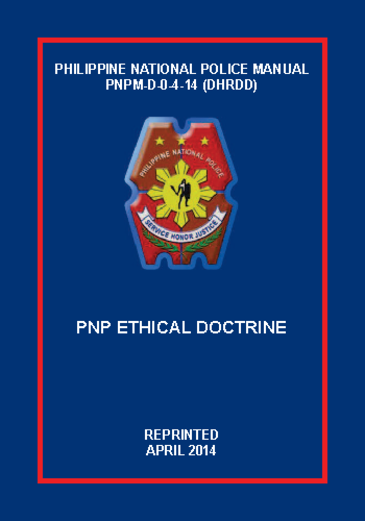 Philippine National Police Manual PNPM D PHILIPPINE NATIONAL POLICE