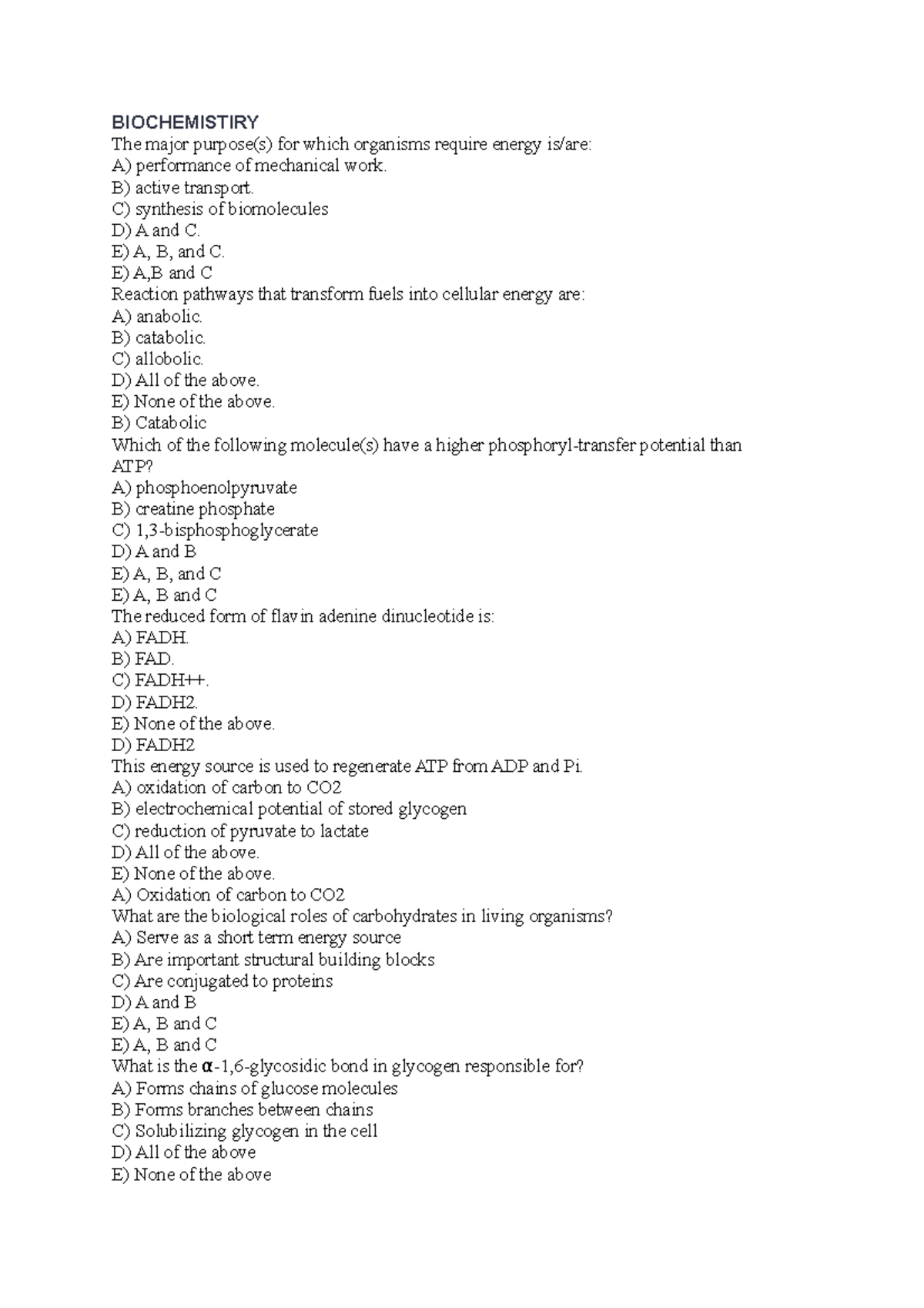 Biochem 21 - Biochemistiry The Major Purpose(s) For Which Organisms 