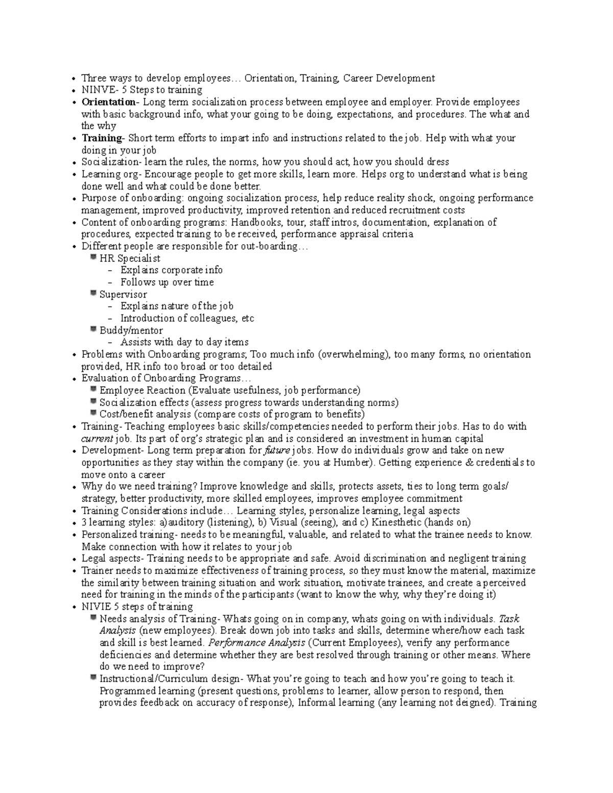 In Class Notes Orientation & Training - • Three ways to develop ...
