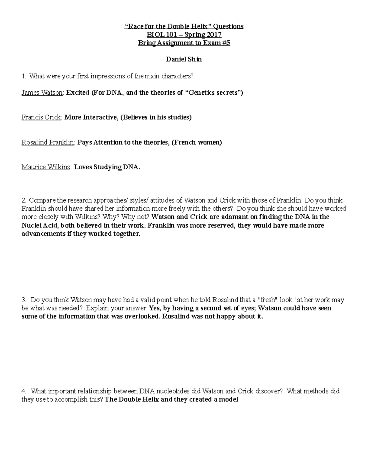 Race for the Double Helix Questions - “Race for the Double Helix” Questions  BIOL 101 – Spring 2017 - Studocu