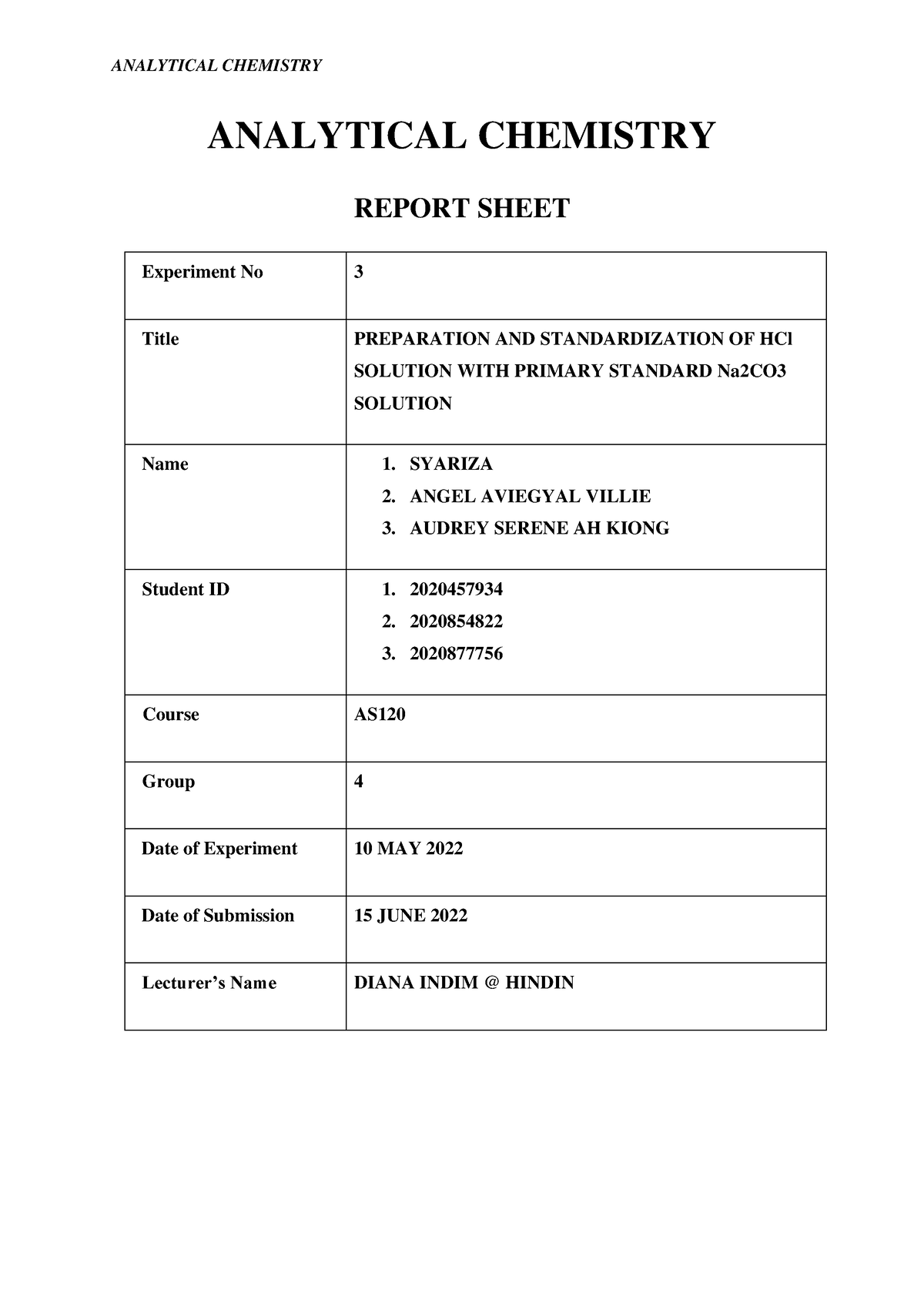 Report Sheet EXP 3 - PREPARATION AND STANDARDIZATION OF HCl SOLUTION ...