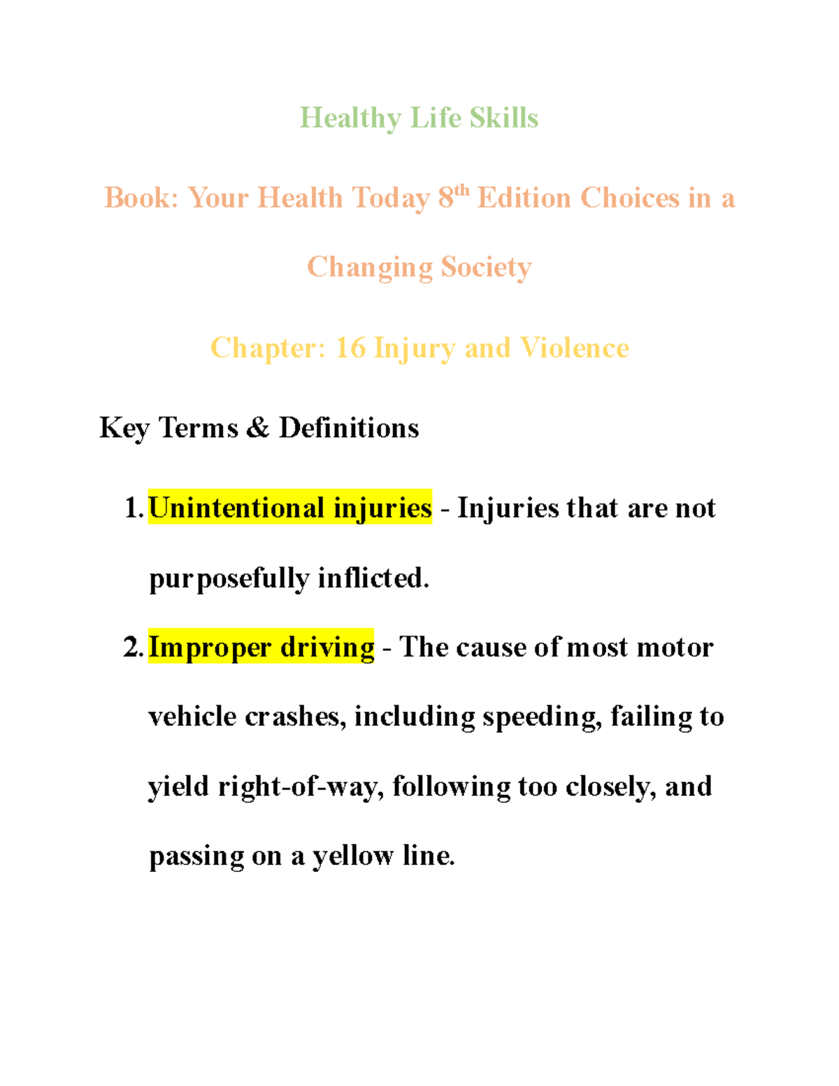 University Healthy Life Skills Chapter 16 Injury and Violence Key Terms ...