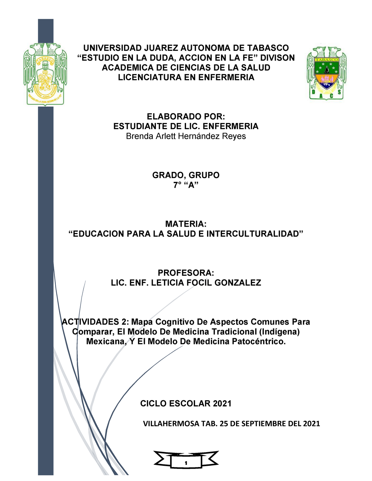 Cuadro Cognitivo medicina tradicional y cientifica - 1 UNIVERSIDAD JUAREZ  AUTONOMA DE TABASCO - Studocu