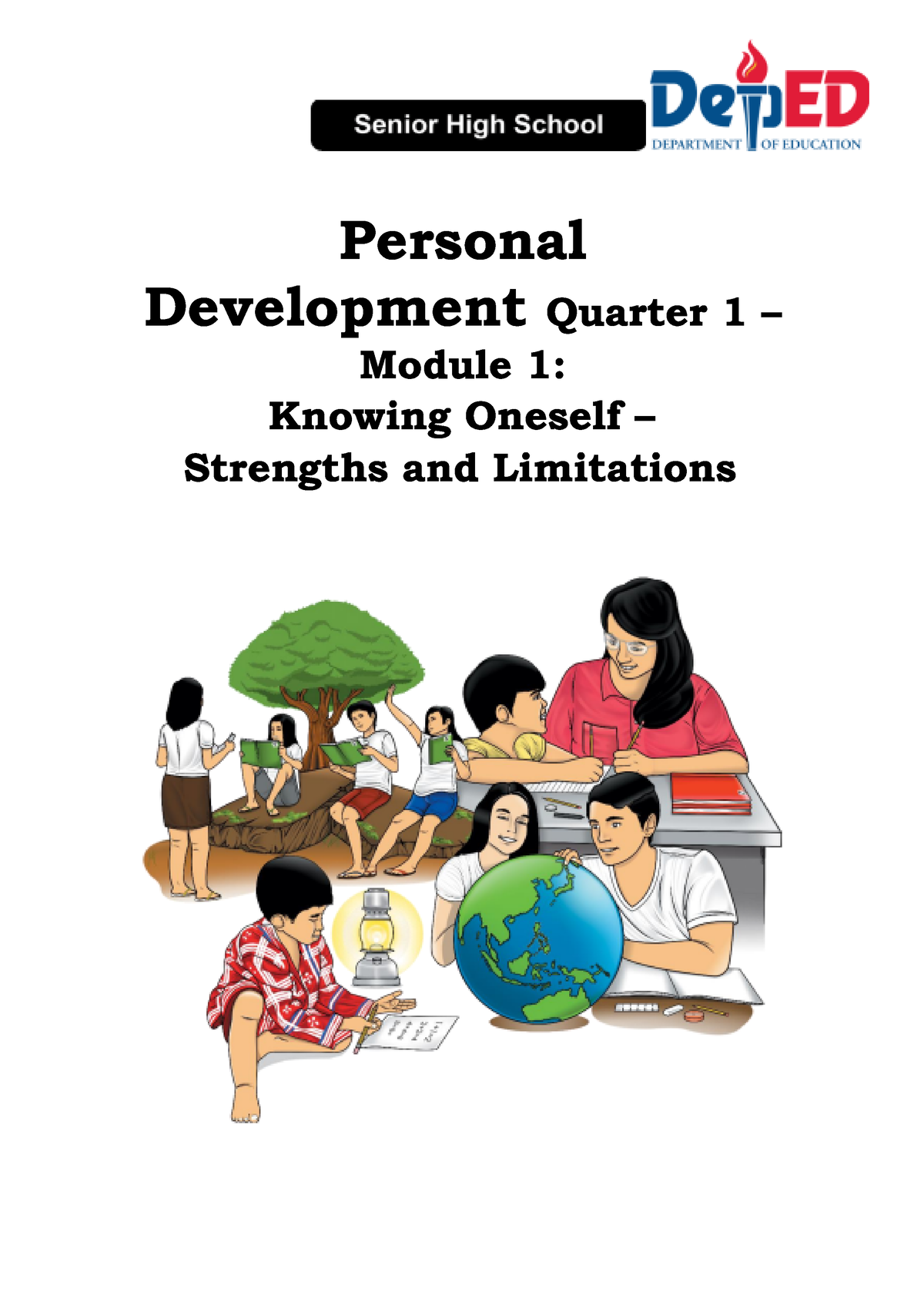 Personaldevelopment Q1 Module-1 Knowingoneselfstrengthsandlimitations ...