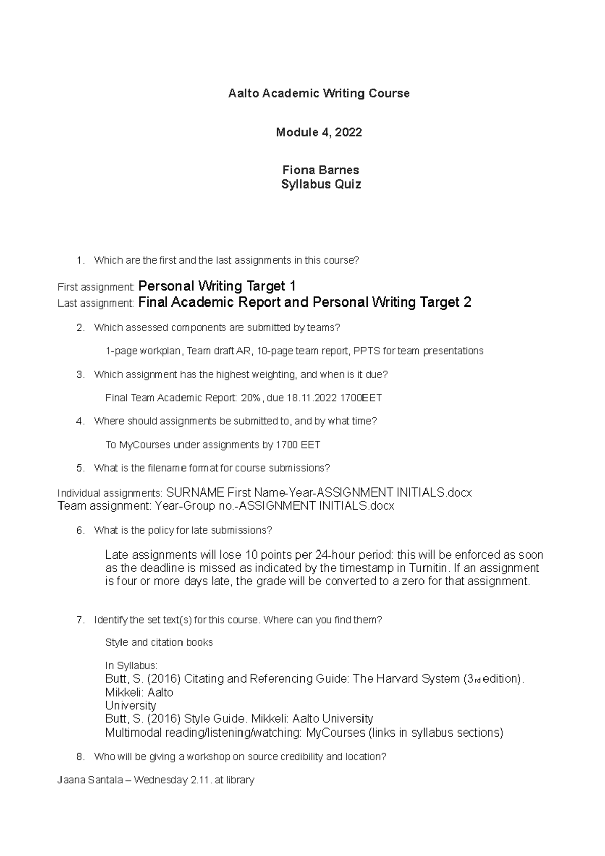 Syllabus quiz Aalto Academic Writing Course Module 4, 2022 Fiona Barnes Syllabus Quiz Which