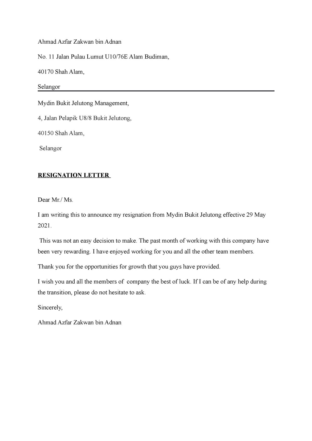 Resignation Letter - Ahmad Azfar Zakwan bin Adnan No. 11 Jalan Pulau ...