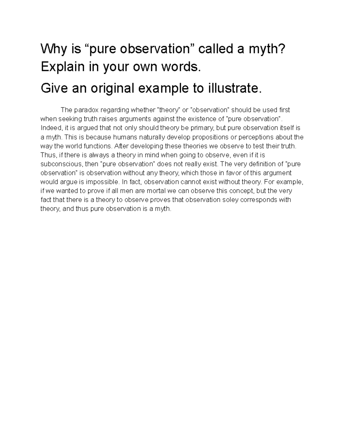 Assignment #6 Personality Theories - Why is “pure observation” called a ...