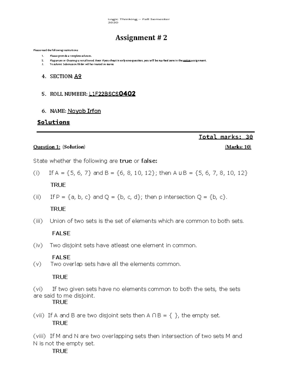 Logic thinking asgmnt 2 0402 - Assignment # 2 Please read the following ...