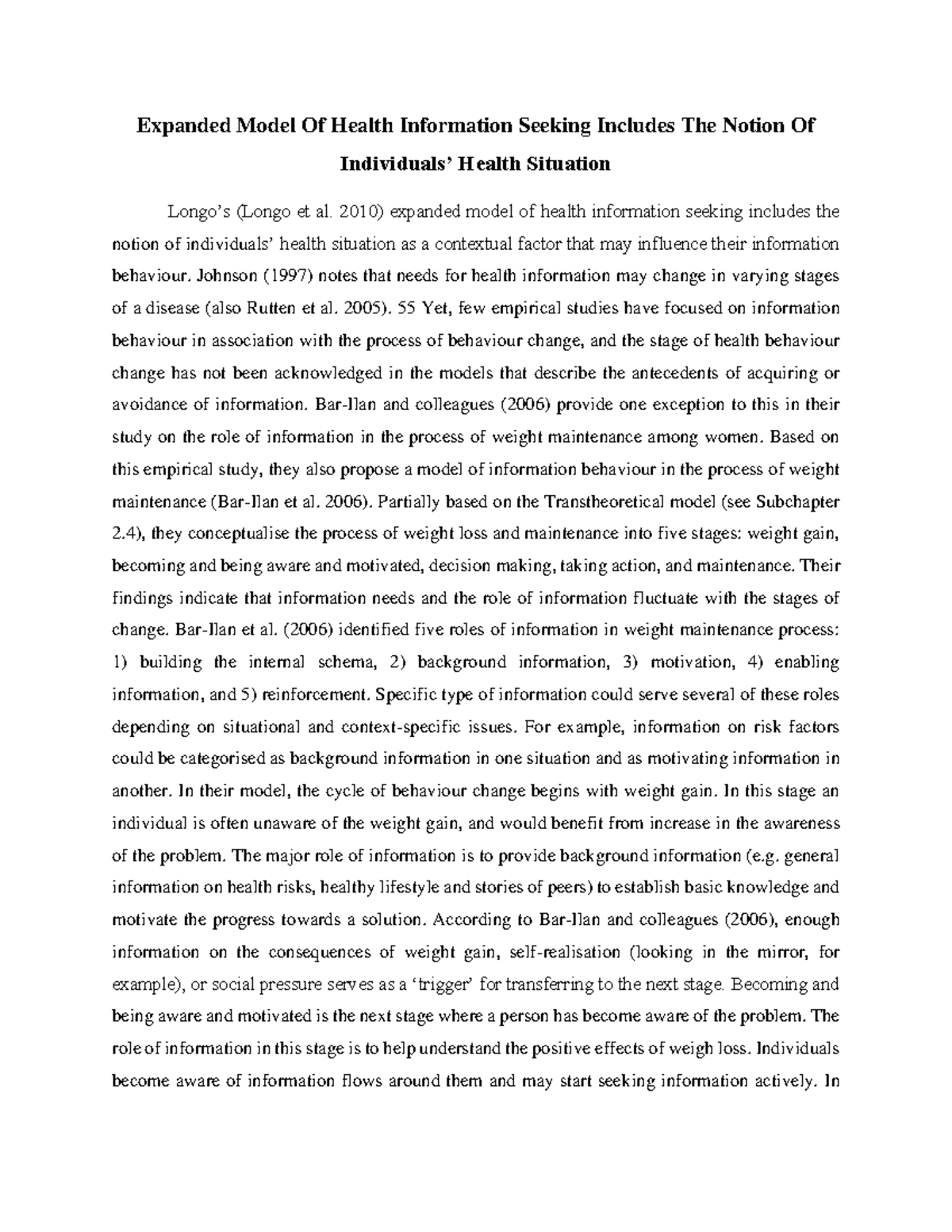 Expanded Model Of Health Information Seeking Includes The Notion Of