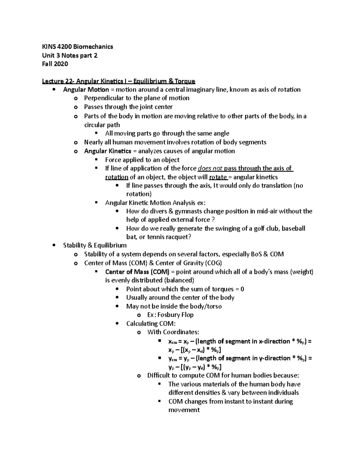 Biomechanics Unit 3 part 2 of 2 Notes - KINS 4200 Biomechanics Unit 3 ...