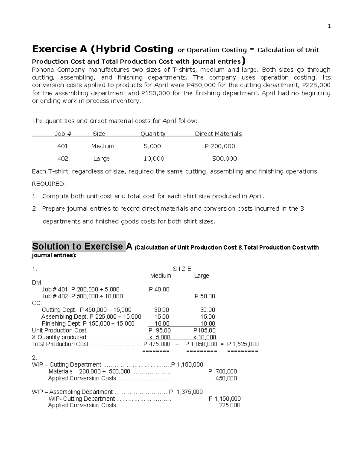 Hybrid Costing 2022 1 Exercise A (Hybrid Costing or Operation Costing
