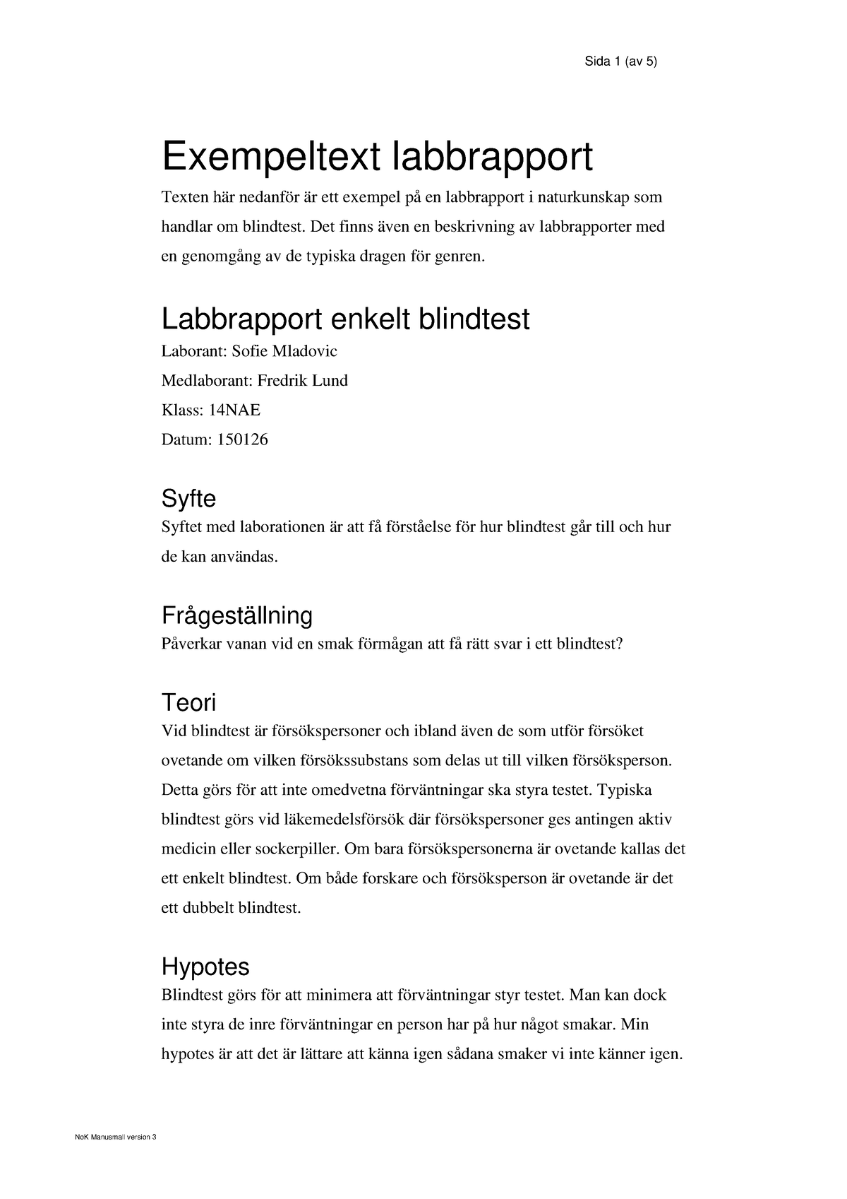 Labbrapport Exempeltext 7 9 Gy 1 3 Naturvetenskap Teknik - NoK ...