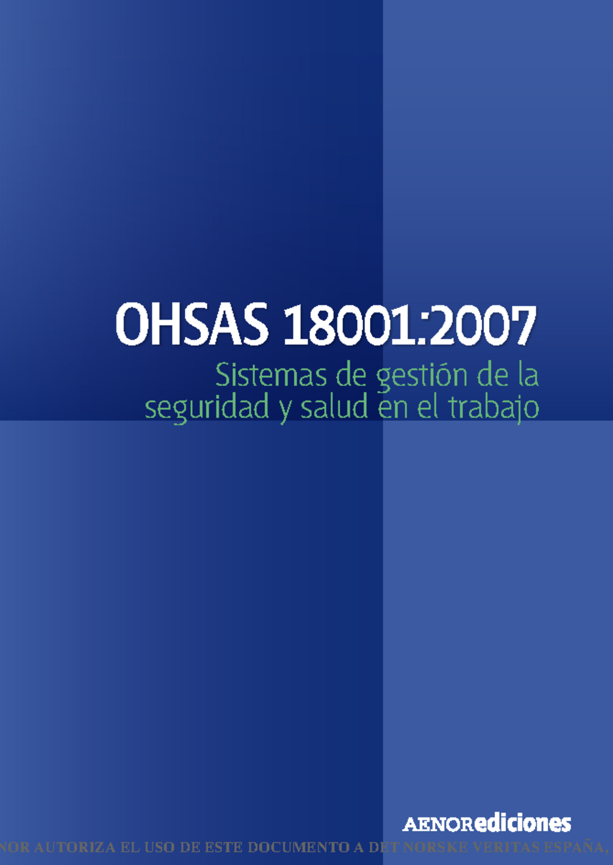2. Norma Ohsas 18001-2007 - Sistemas de gestión de seguridad y salud ...