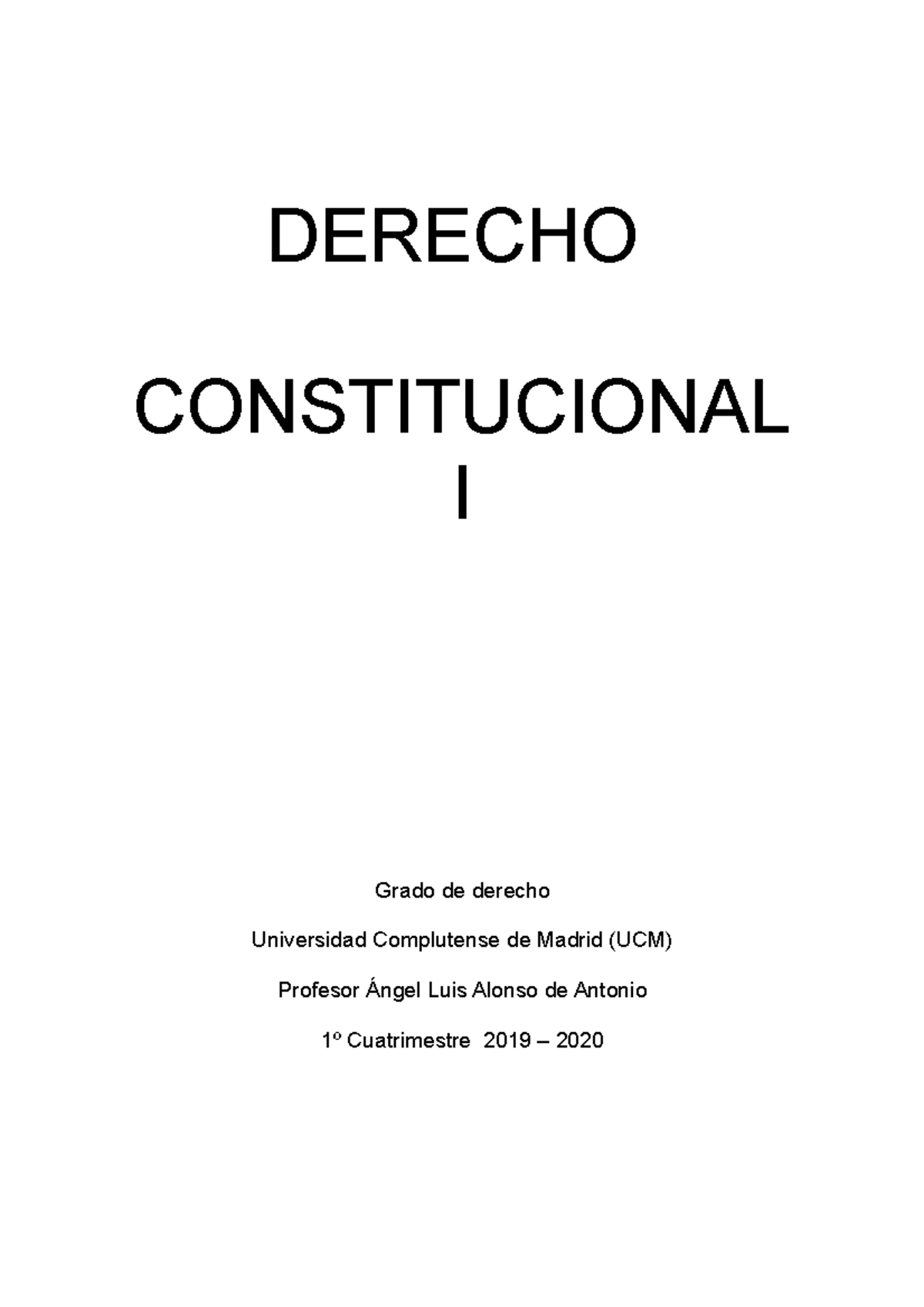 Apuntes Constitucional Derecho Constitucional I Grado De Derecho Universidad Complutense De 3744