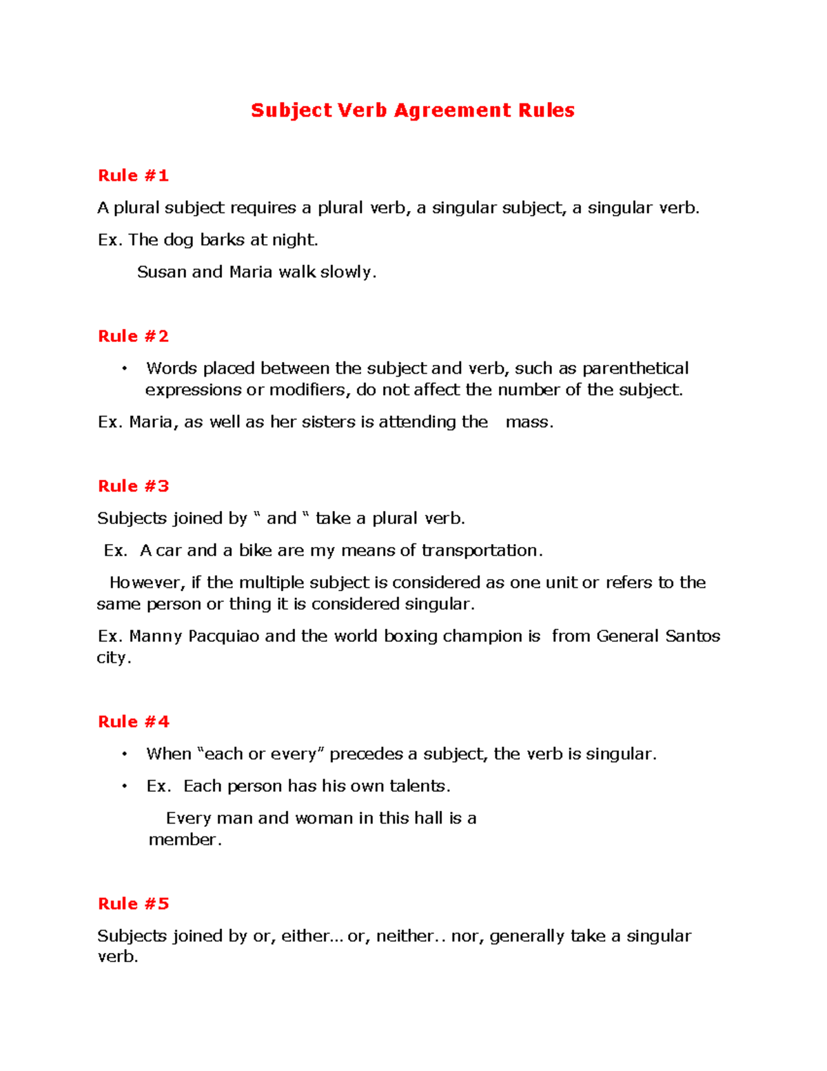 1 none Subject Verb Agreement Rules Rule A plural subject requires a plural verb, a