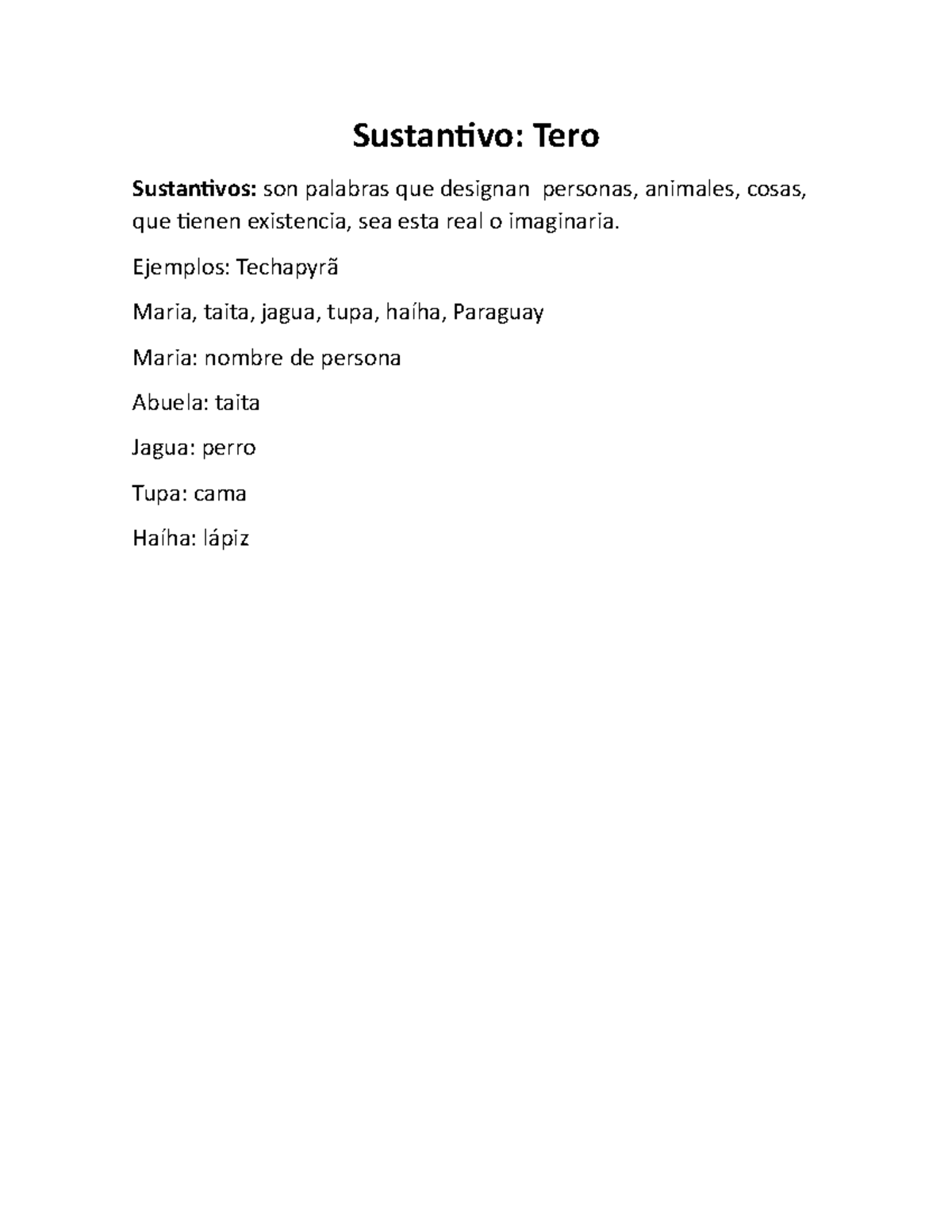 SustativoTERO Y ÑEETÉVA Verbo Clase 4 de Guarani Sustantivo Tero