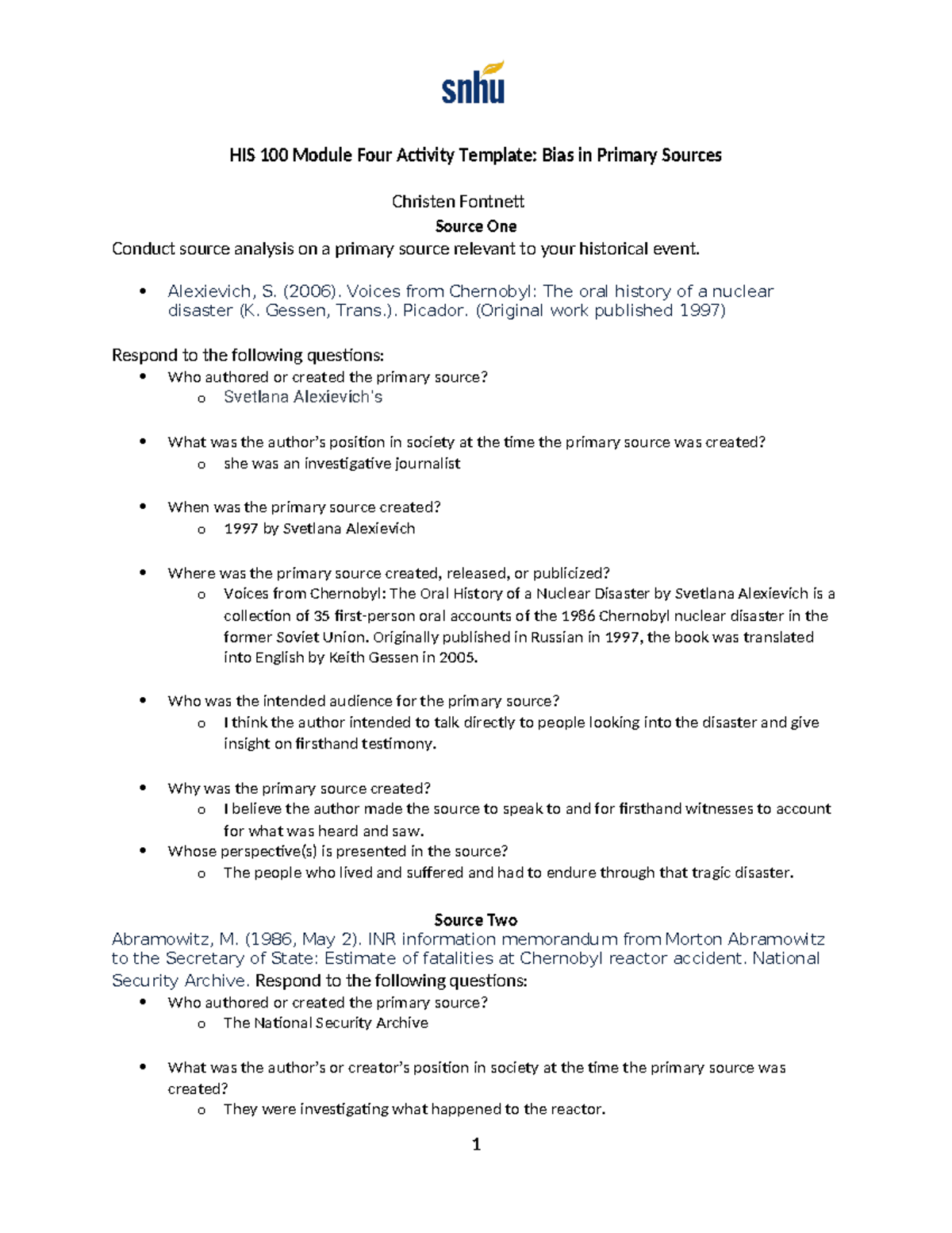 HIS 100 Module Four Activity Bias - Alexievich, S. (2006). Voices from ...