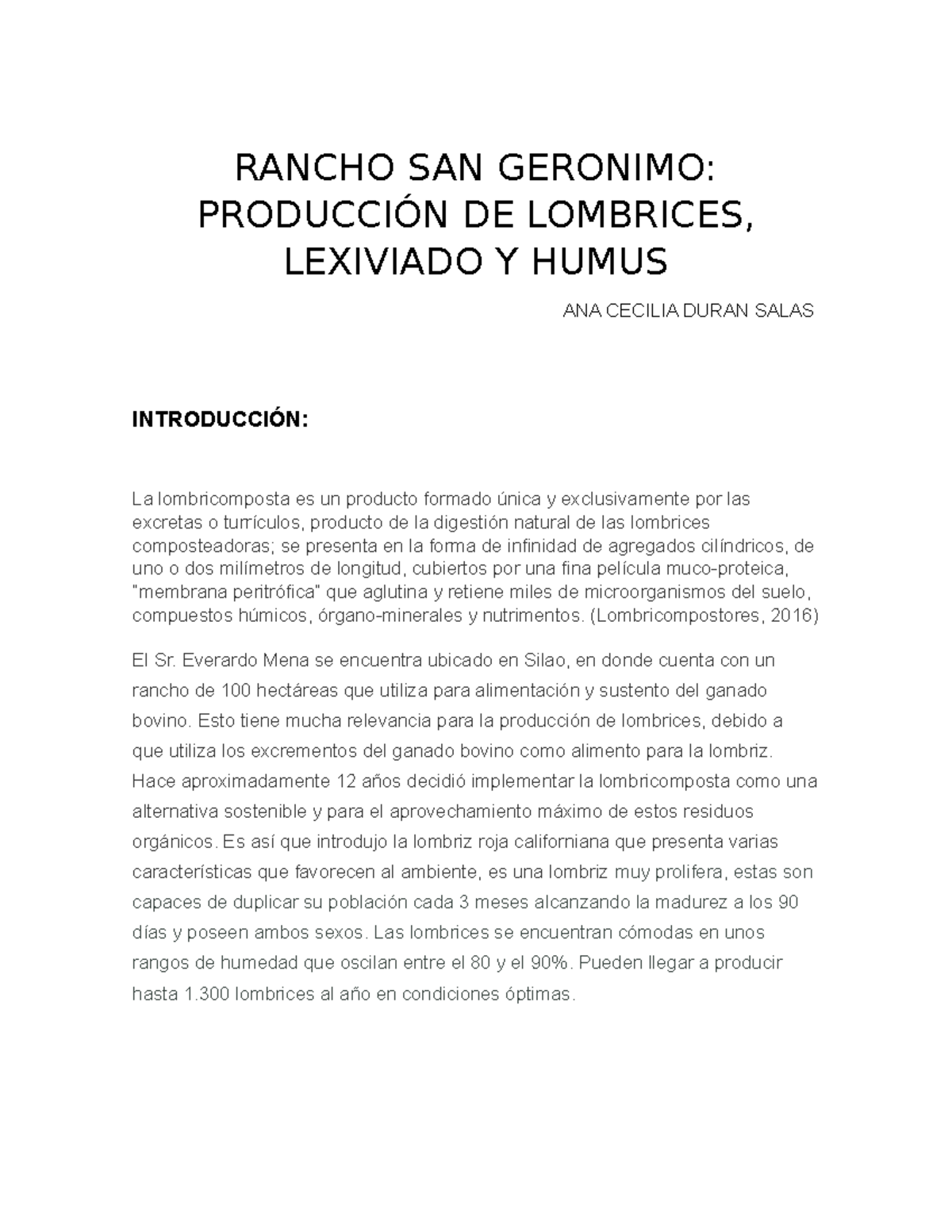 Rancho SAN Geronimo RANCHO SAN GERONIMO PRODUCCIÓN DE LOMBRICES