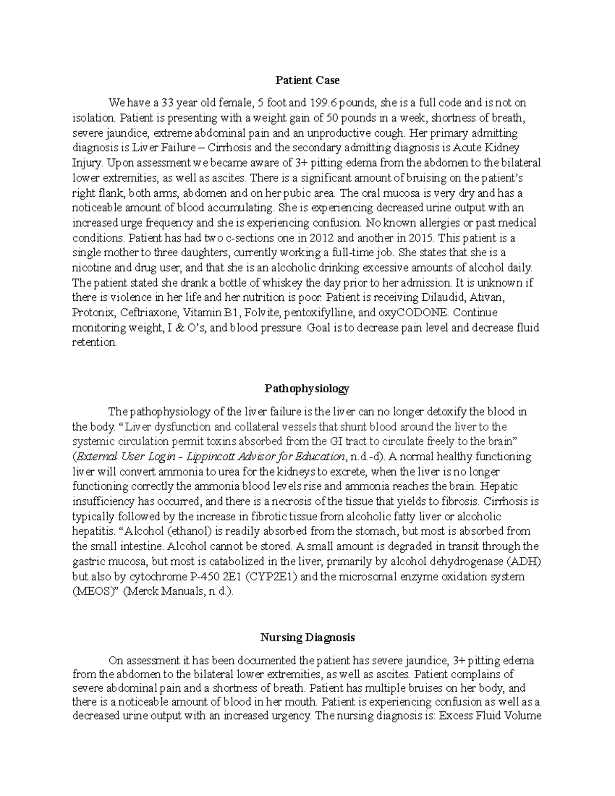 Clinical case study presentation - Patient Case We have a 33 year old ...