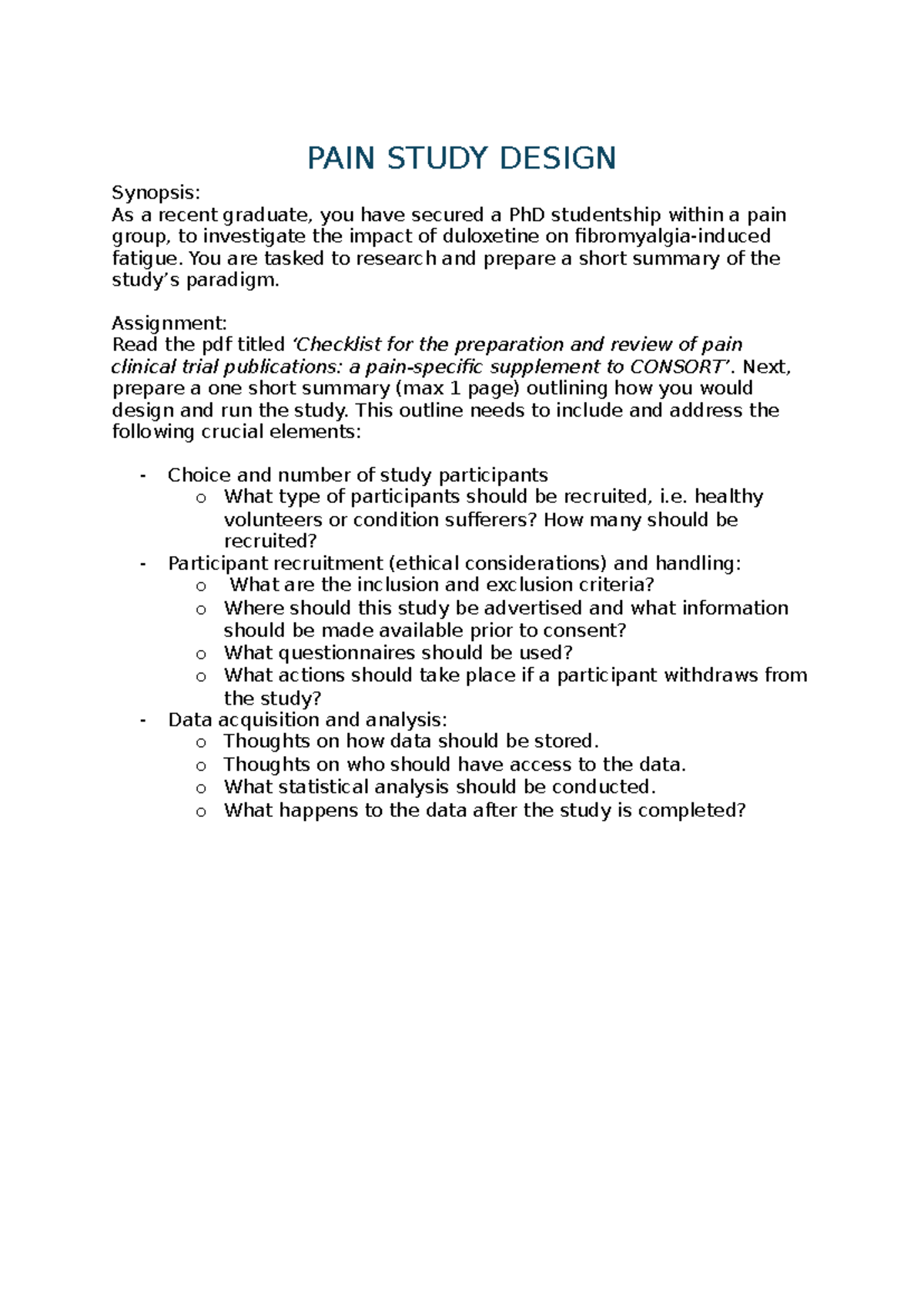 PAIN Study Design - PAIN STUDY DESIGN Synopsis: As a recent graduate ...