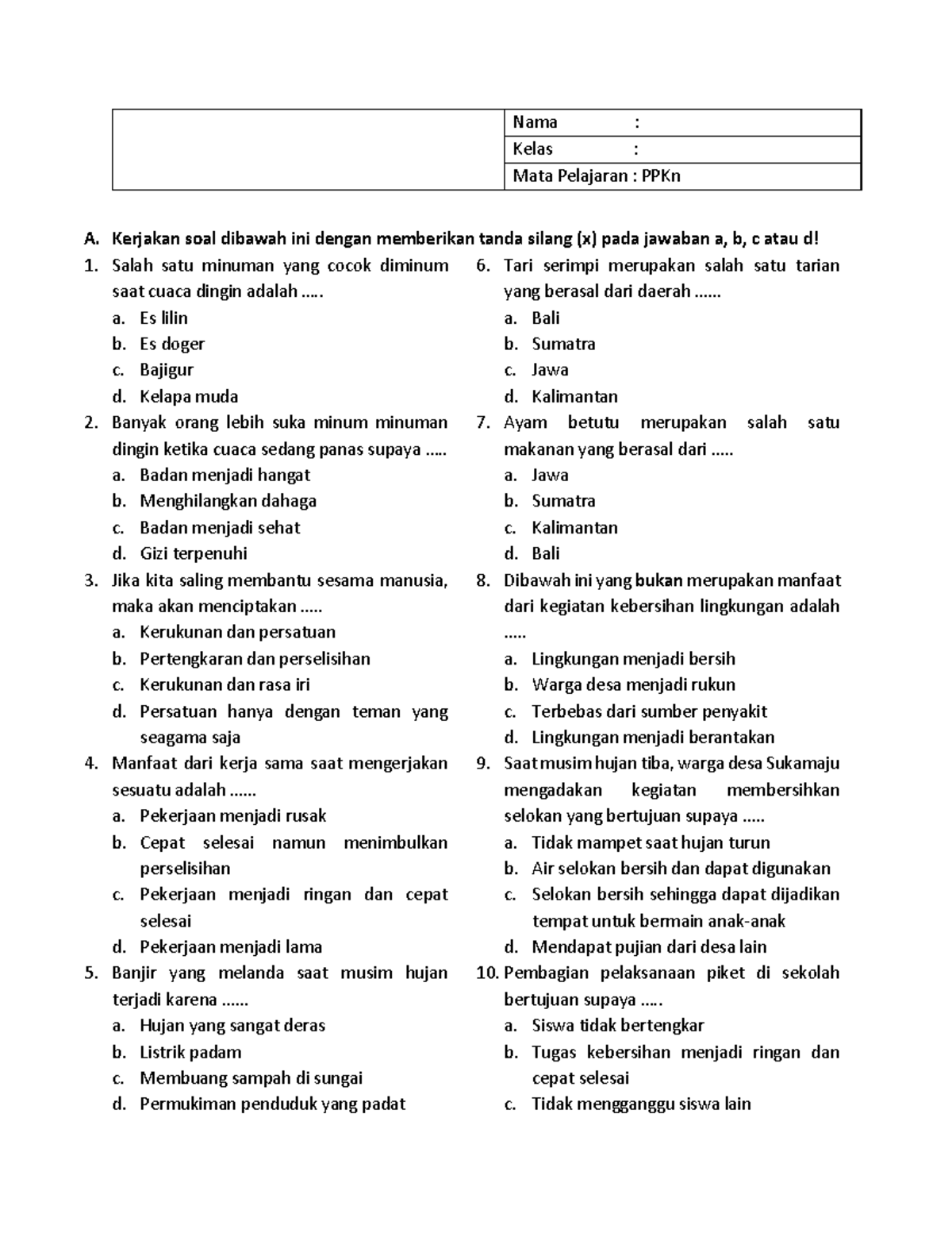 UTS 2 PPKn Kelas 3 - SOAL - A. Kerjakan Soal Dibawah Ini Dengan ...