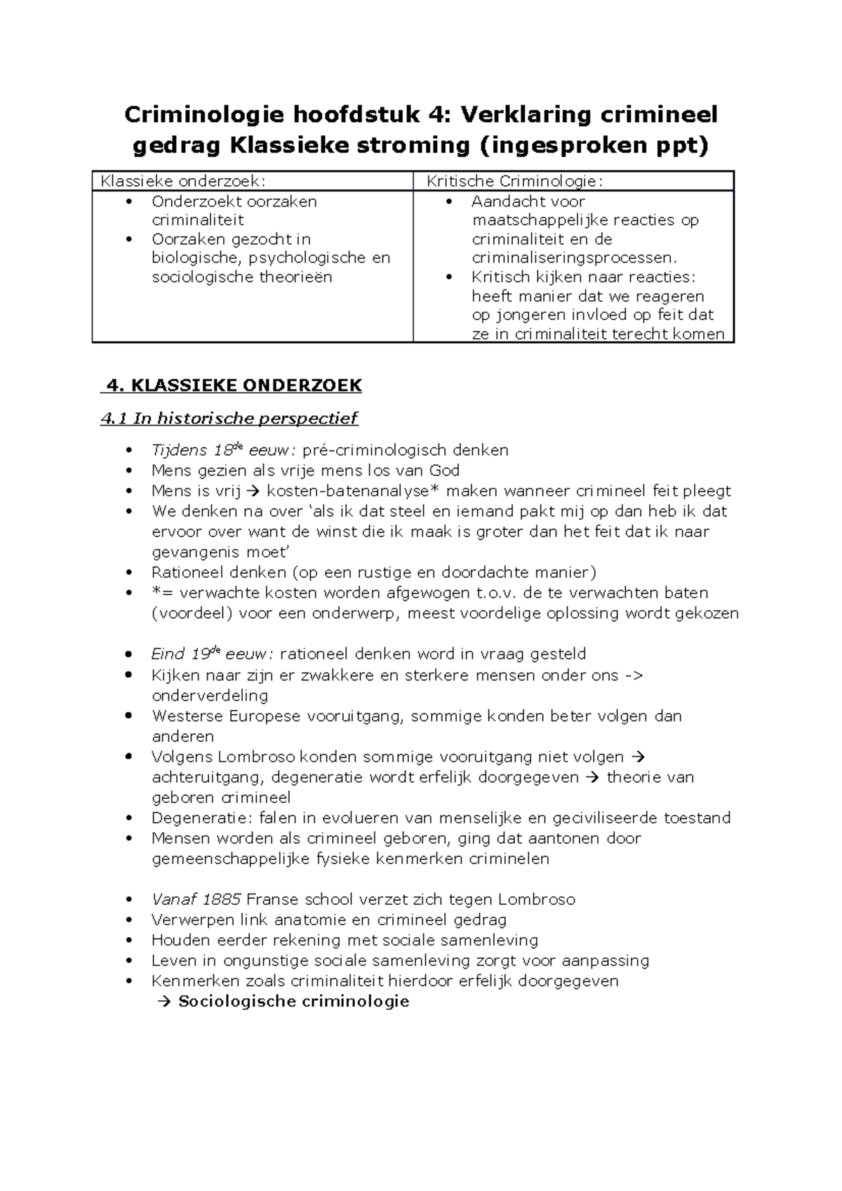 Criminologie Hoofdstuk 4 Samenvatting (Verklaring Crimineel Gedrag ...