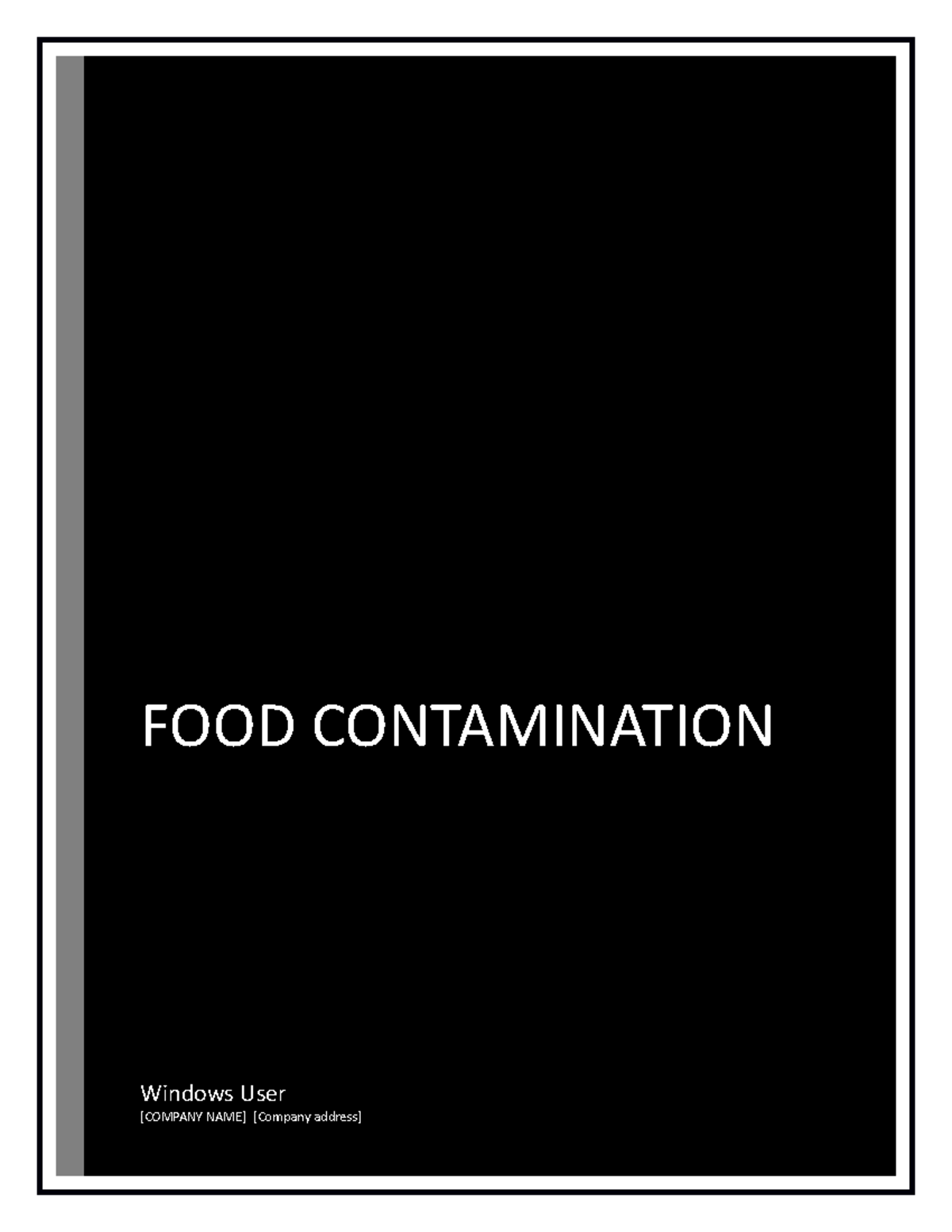 Food Contamination project FOOD CONTAMINATION Windows User