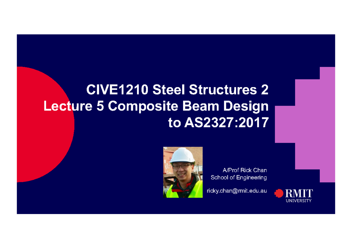 CIVE1210 L5 Comp Beam 2023 - CIVE1210 Steel Structures 2 Lecture 5 ...