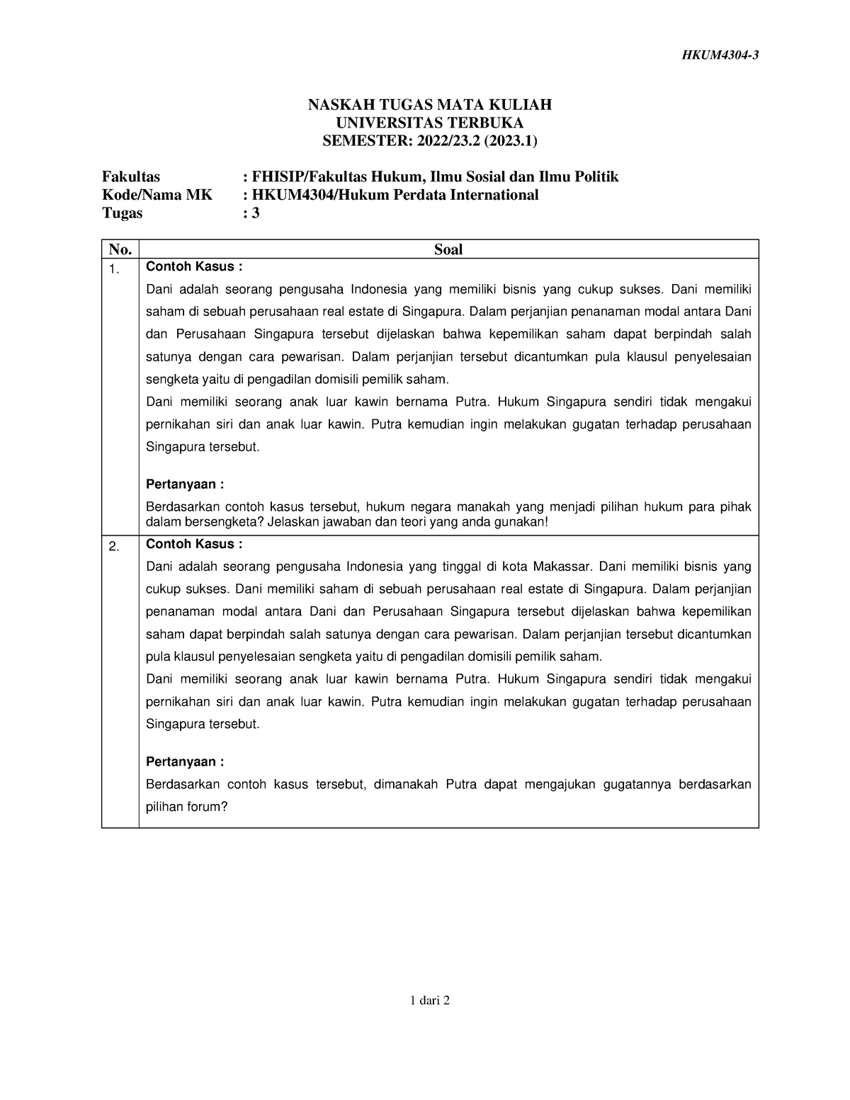 Soal Hukum Perdata International - HKUM4304- 1 Dari 2 NASKAH TUGAS MATA ...