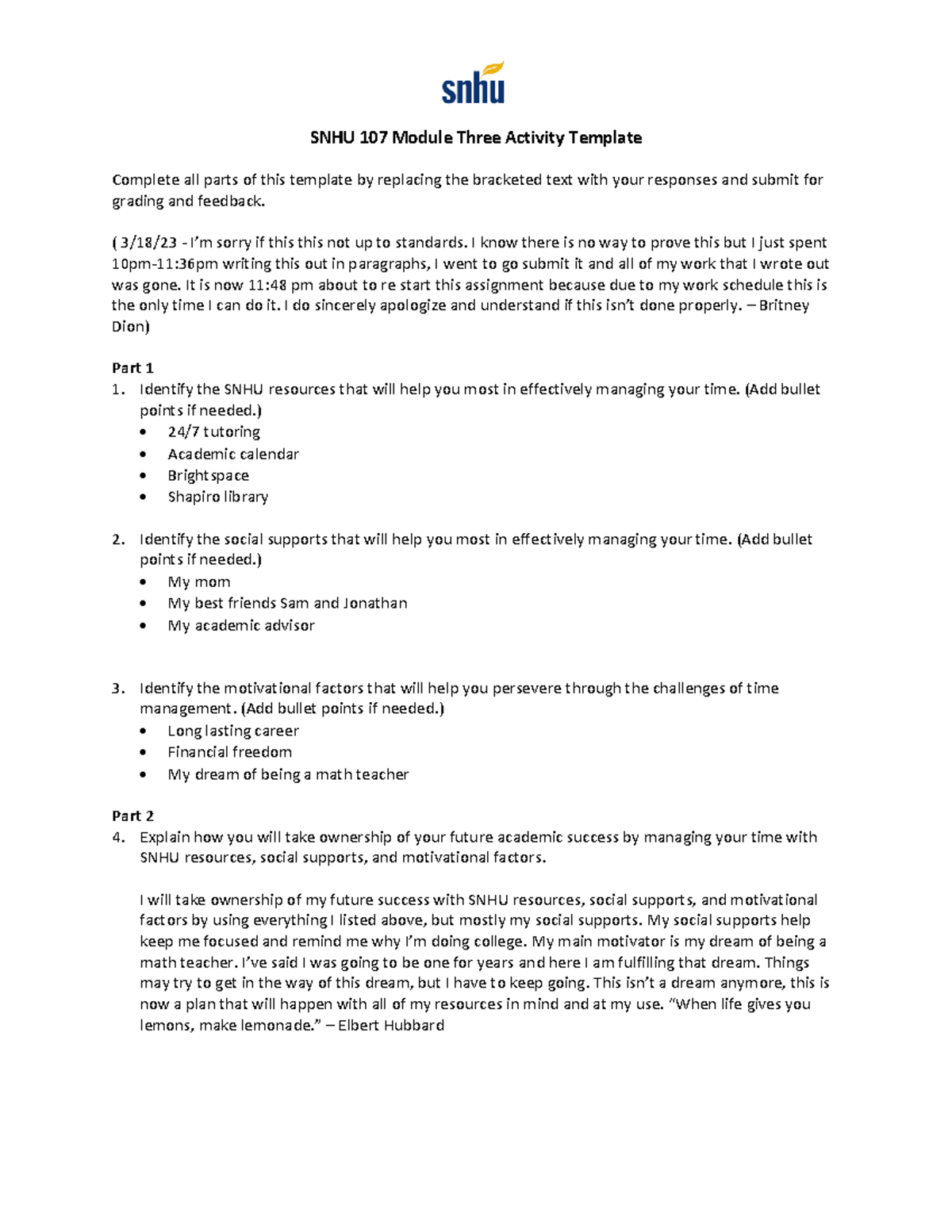 SNHU 107 Module Three Activity - ( 3/18/23 - I’m sorry if this this not ...
