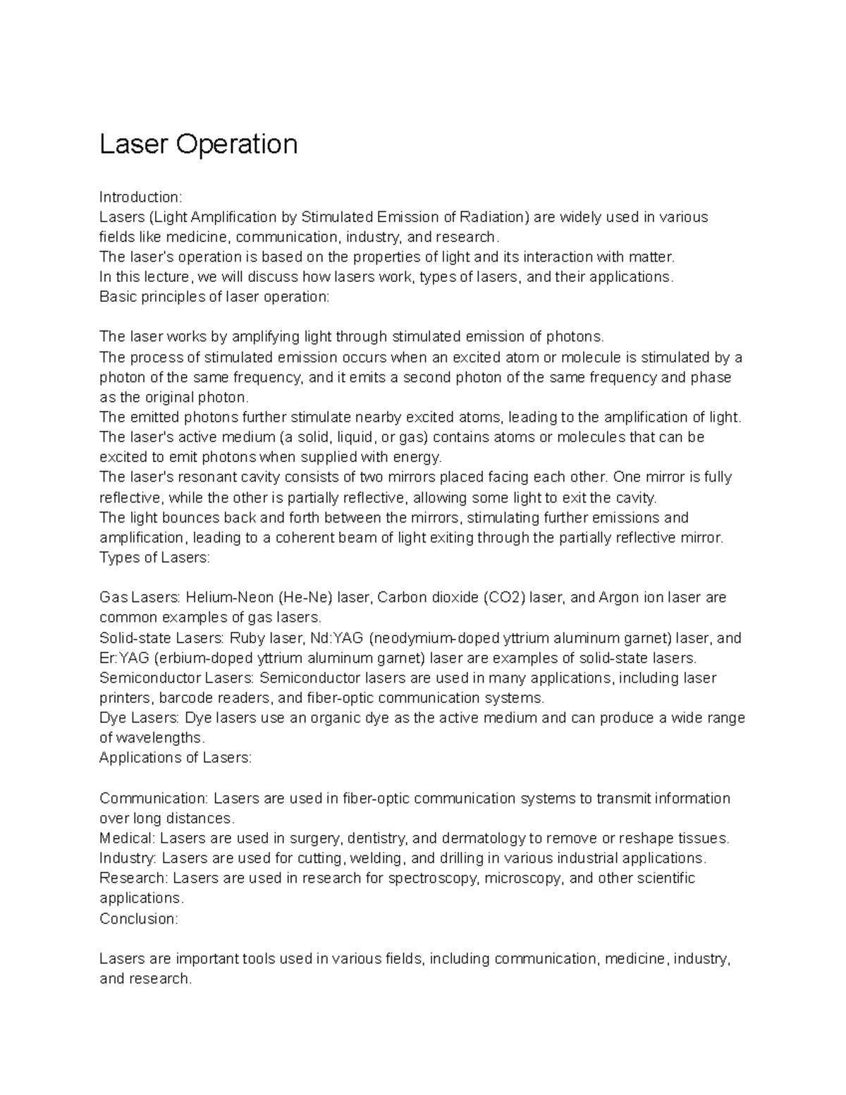 General Physics III (PHY2040) Lecture 46 Laser Operation Laser