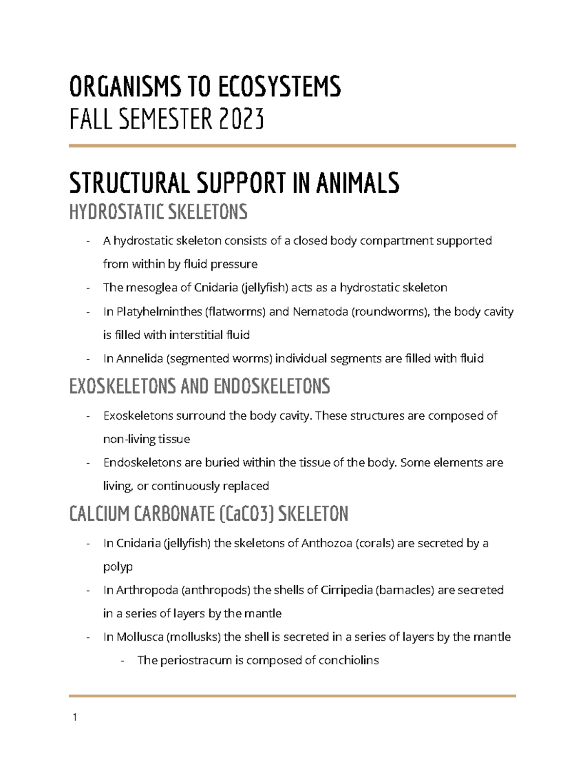 BIOL2102 Structural Support in Animals ORGANISMS TO ECOSYSTEMS FALL SEMESTER 2023 STRUCTURAL