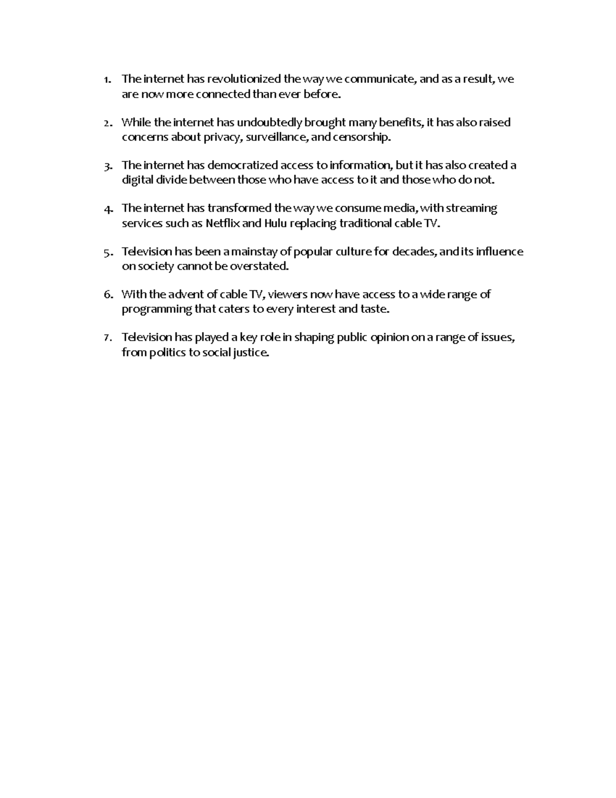 Sentences mass media - The internet has revolutionized the way we ...