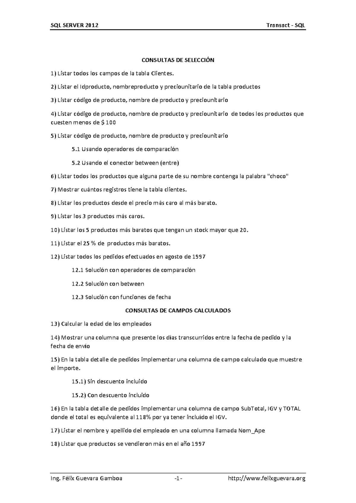 Consultas DE Selección - SQL SERVER 2012 Transact - SQL Ing. Félix ...